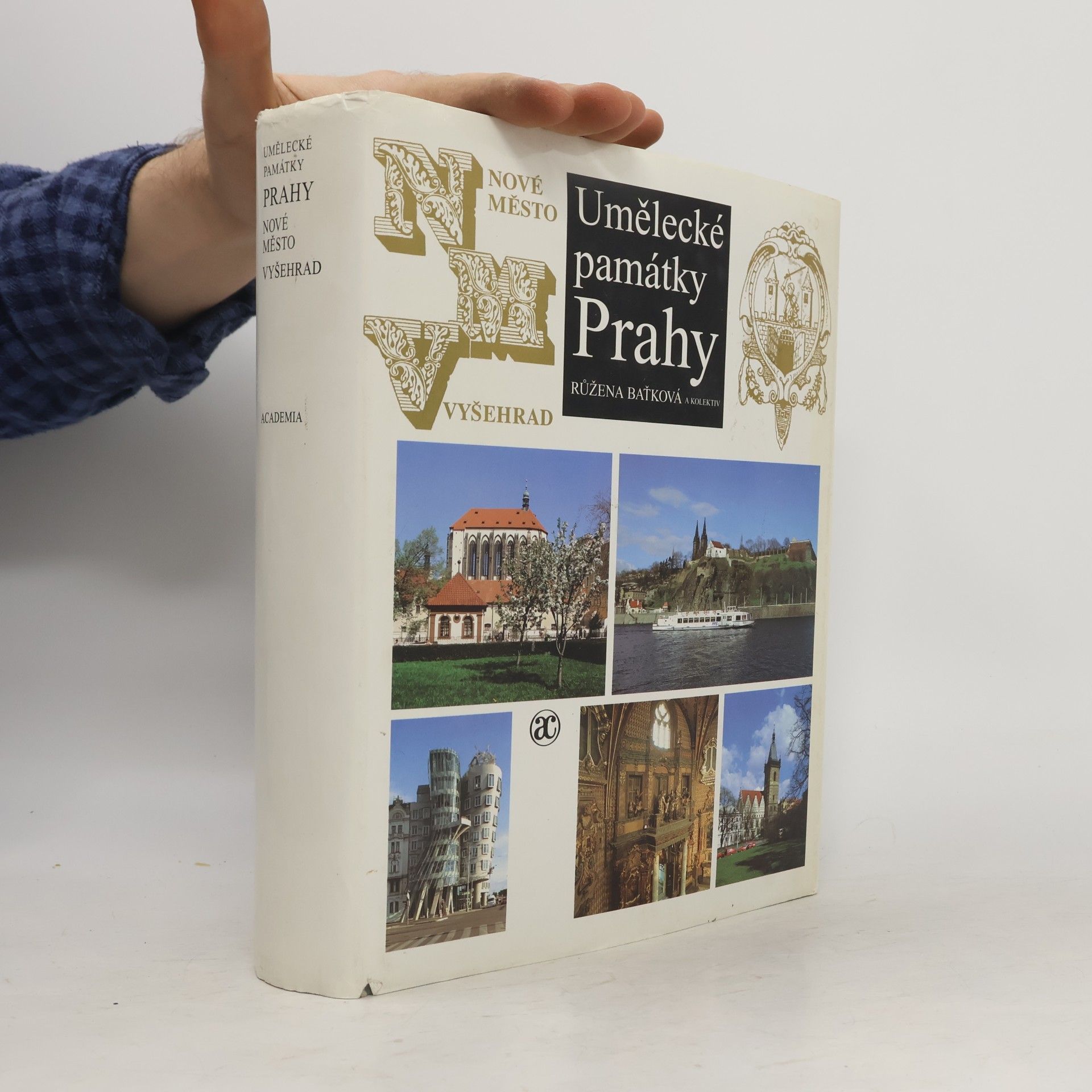 Růžena Baťková Umělecké památky Prahy. Nové Město, Vyšehrad, Vinohrady