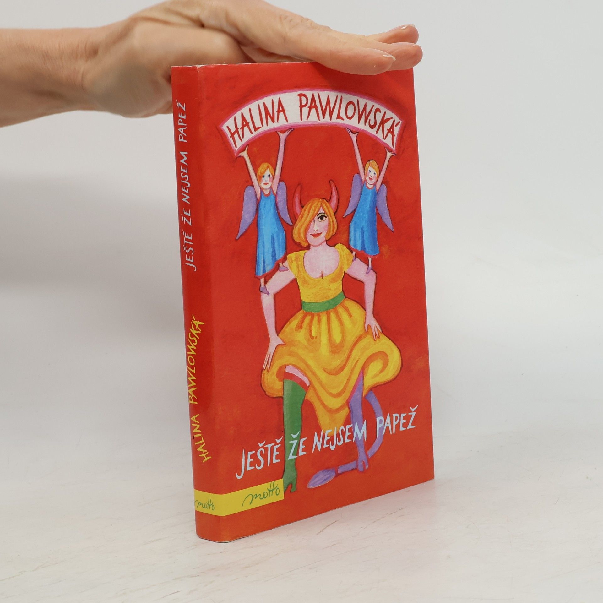 Halina Pawlowská Ještě že nejsem papež