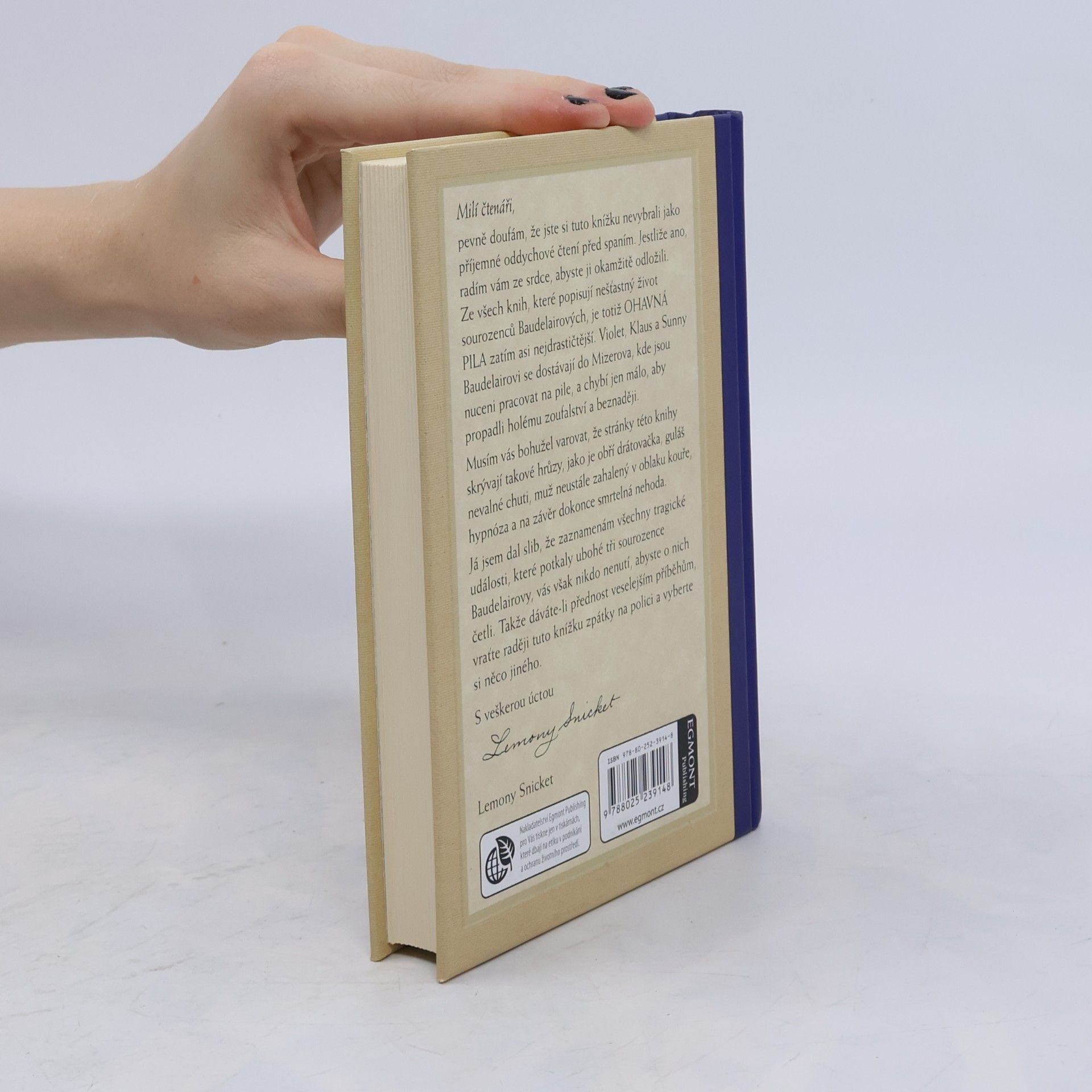 Lemony Snicket Řada nešťastných příhod 4. Ohavná pila