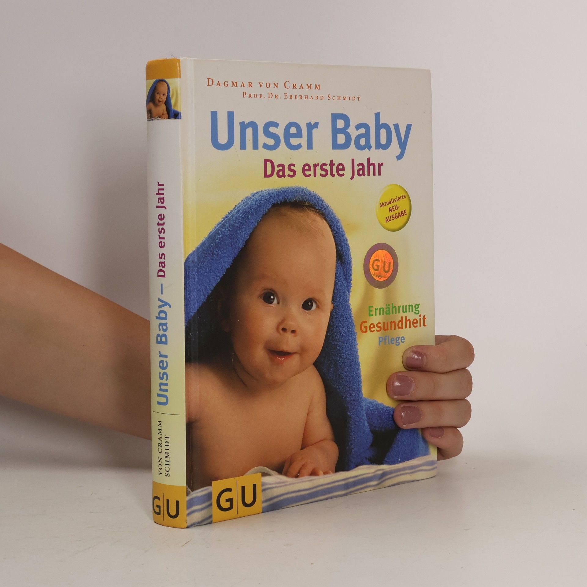 Dagmar von Cramm User Baby: Das erste Jahr