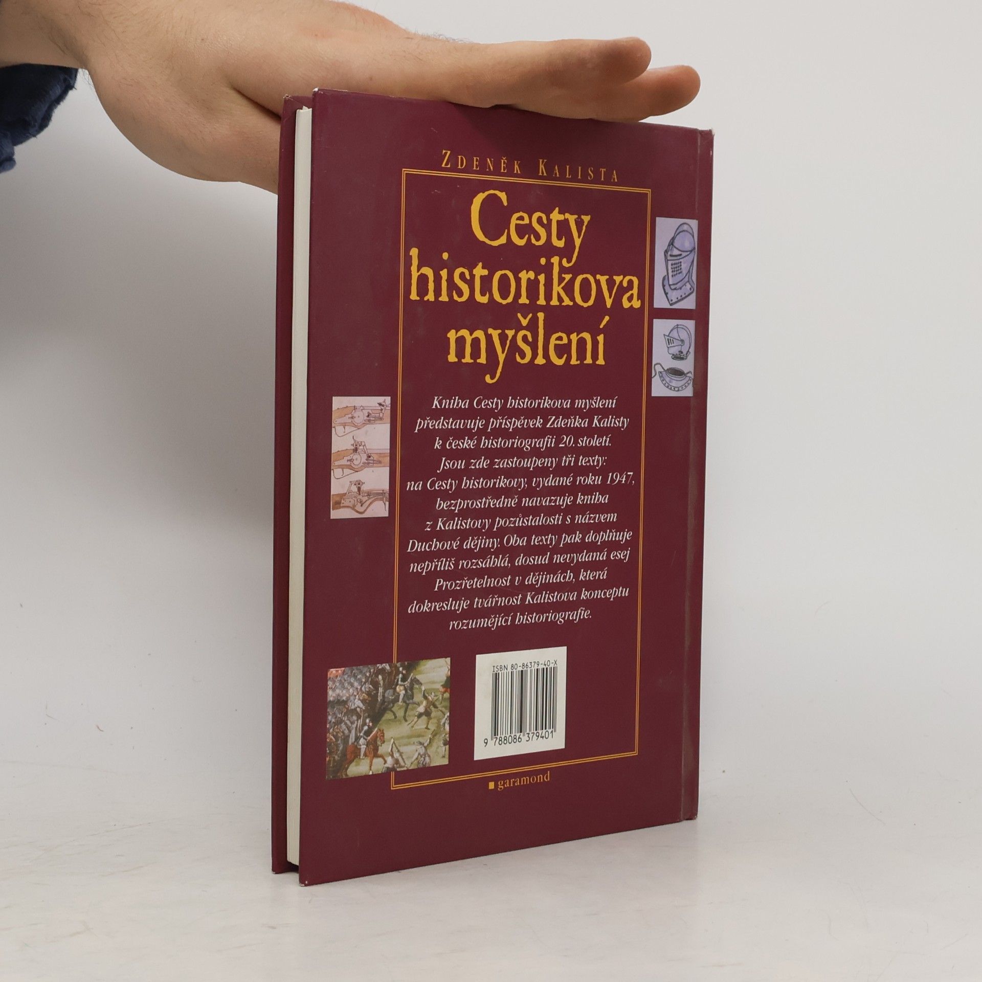 Zdeněk Kalista Cesty historikova myšlení