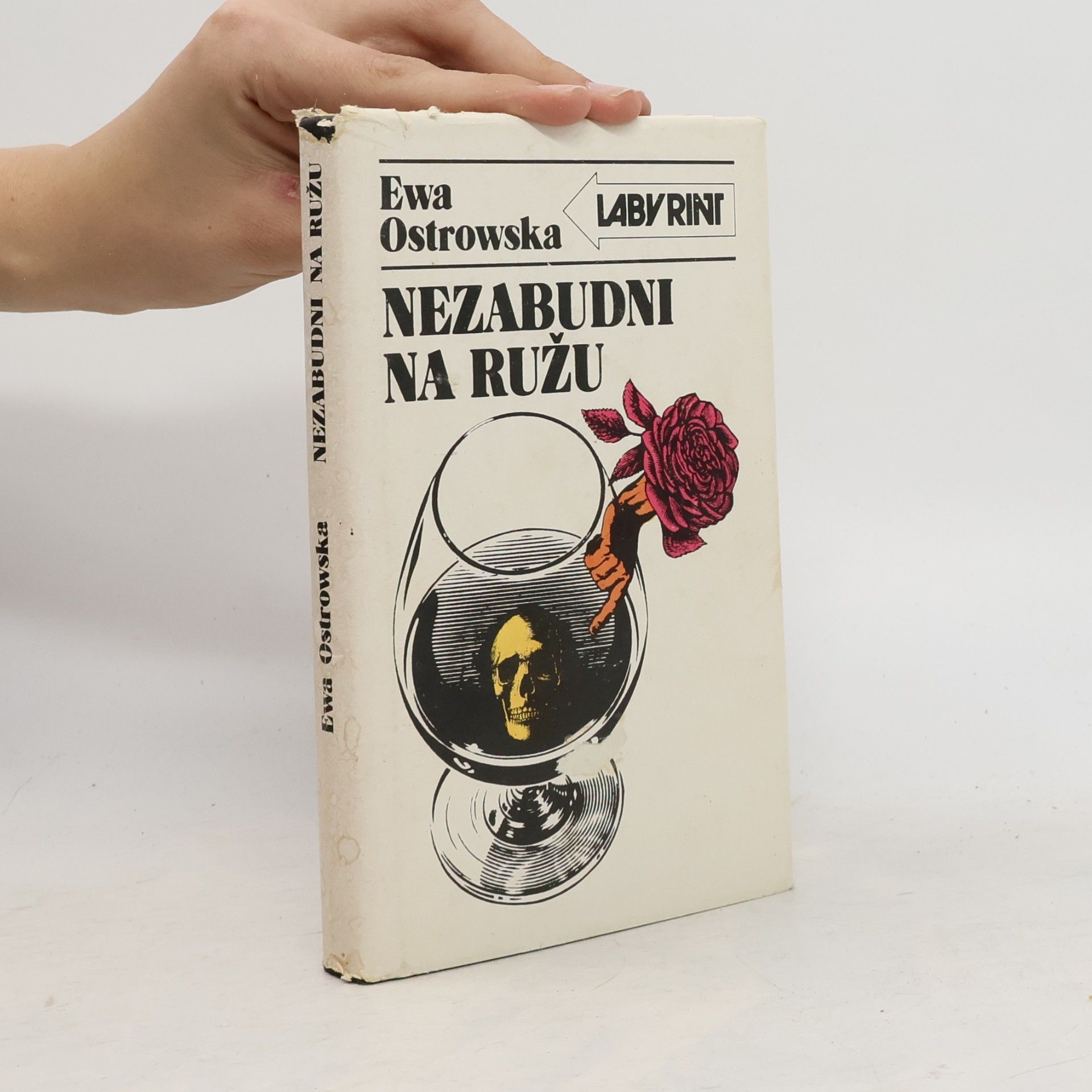 Ostrowská Ewa Nezabudni na Ružu