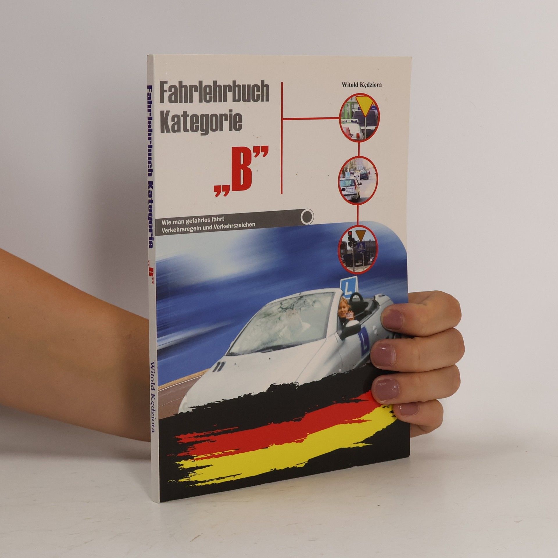 Fahrlehrbuch Kategorie „B”