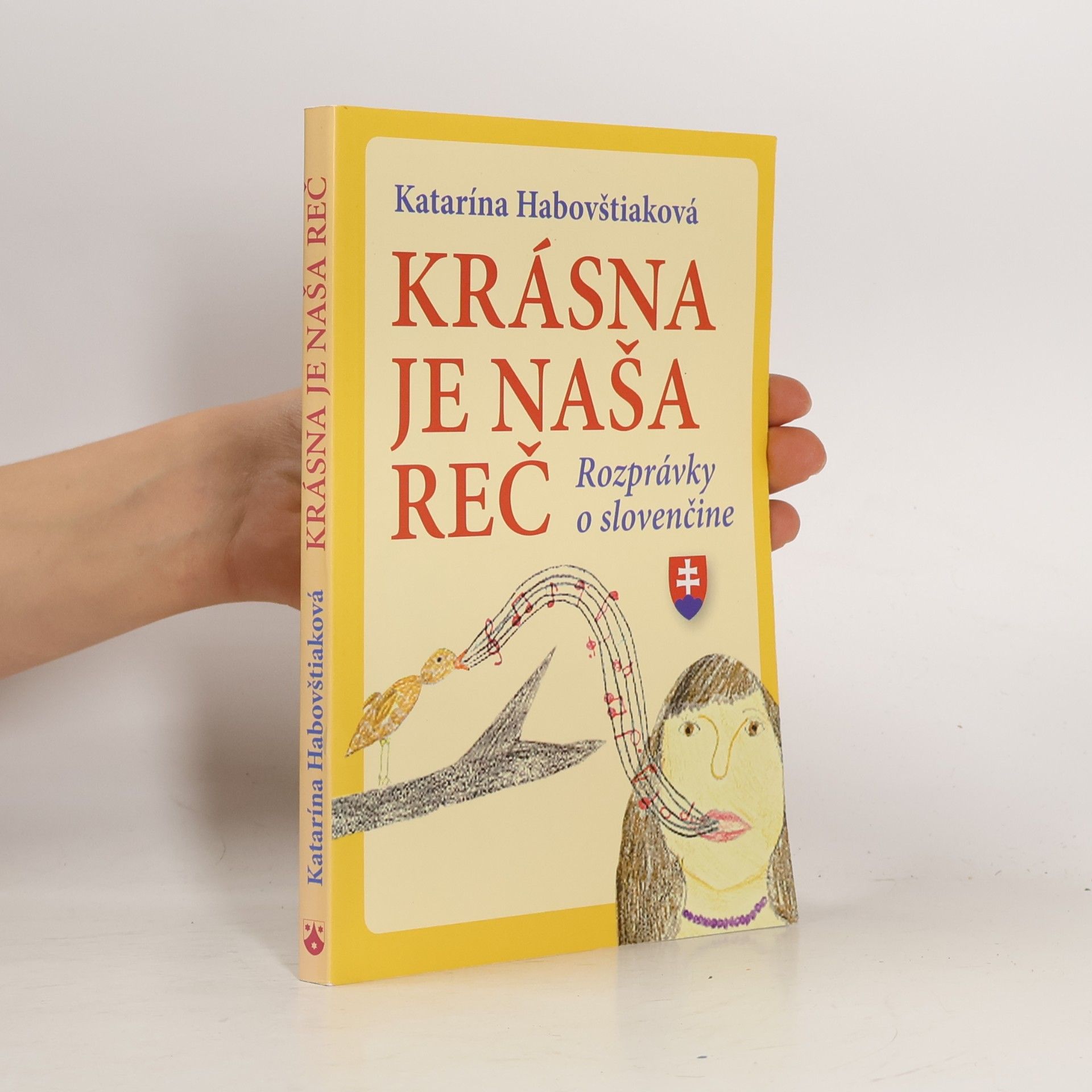 Krásna je naša reč