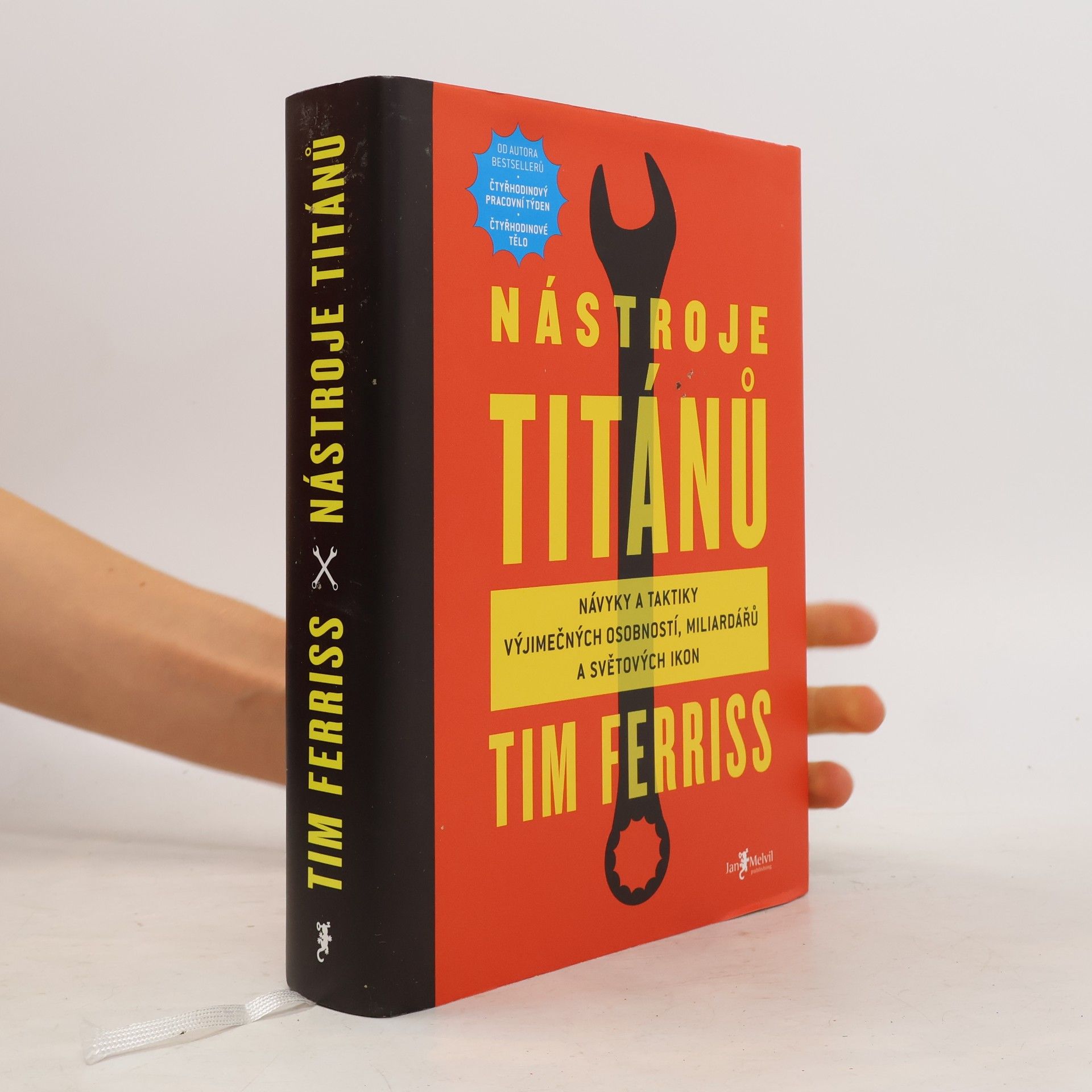 Timothy Ferriss Nástroje titánů. Návyky a taktiky výjimečných osobností, miliardářů a světových ikon