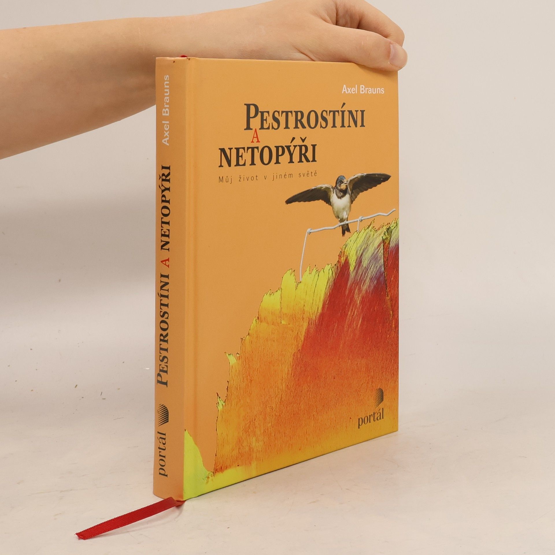 Axel Brauns Pestrostíni a netopýři : můj život v jiném světě