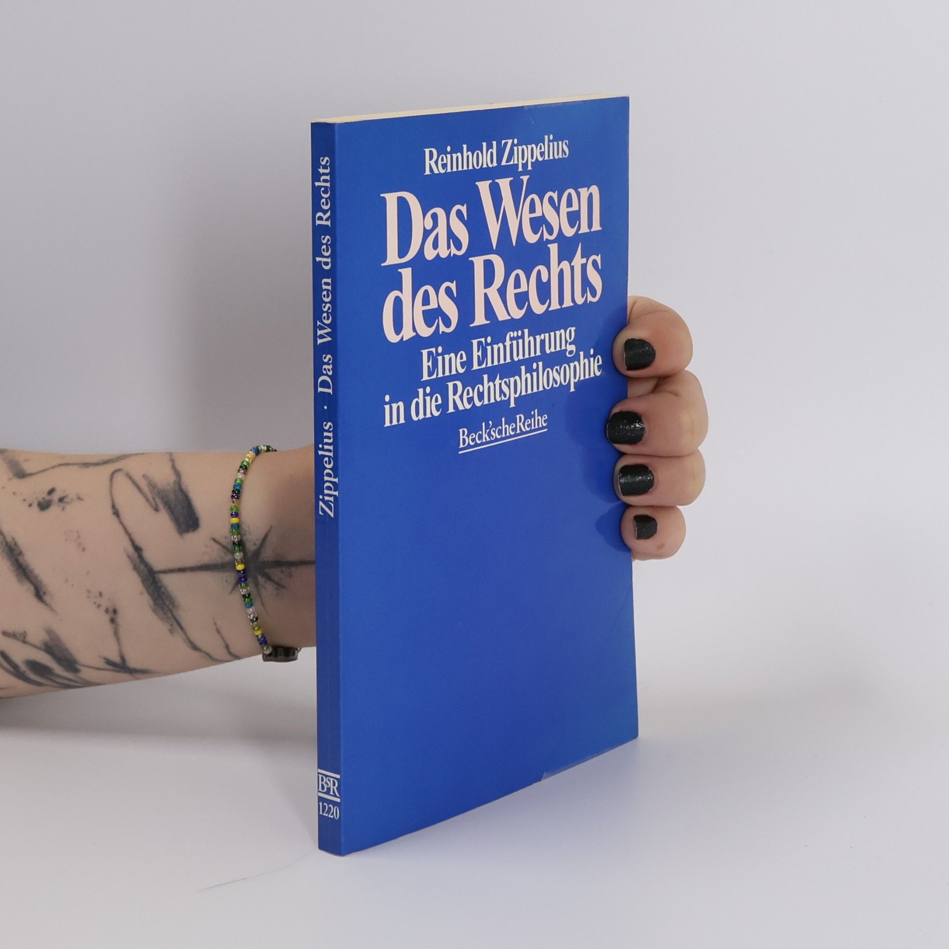 Reinhold Zippelius Beck'sche Reihe - 1220: Das Wesen des Rechts