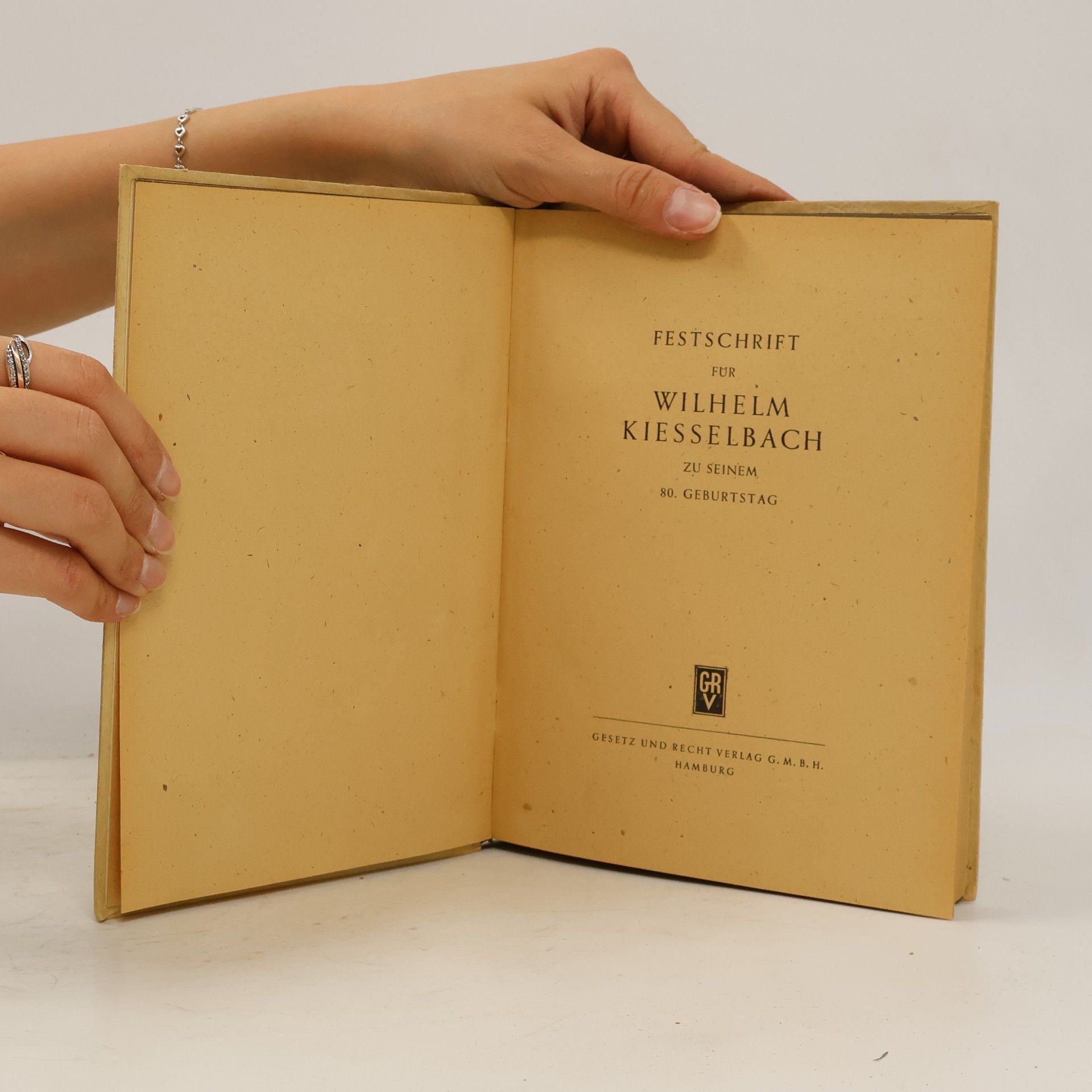 Autorenkollektiv Festschrift für Wilhelm Kiesselbach