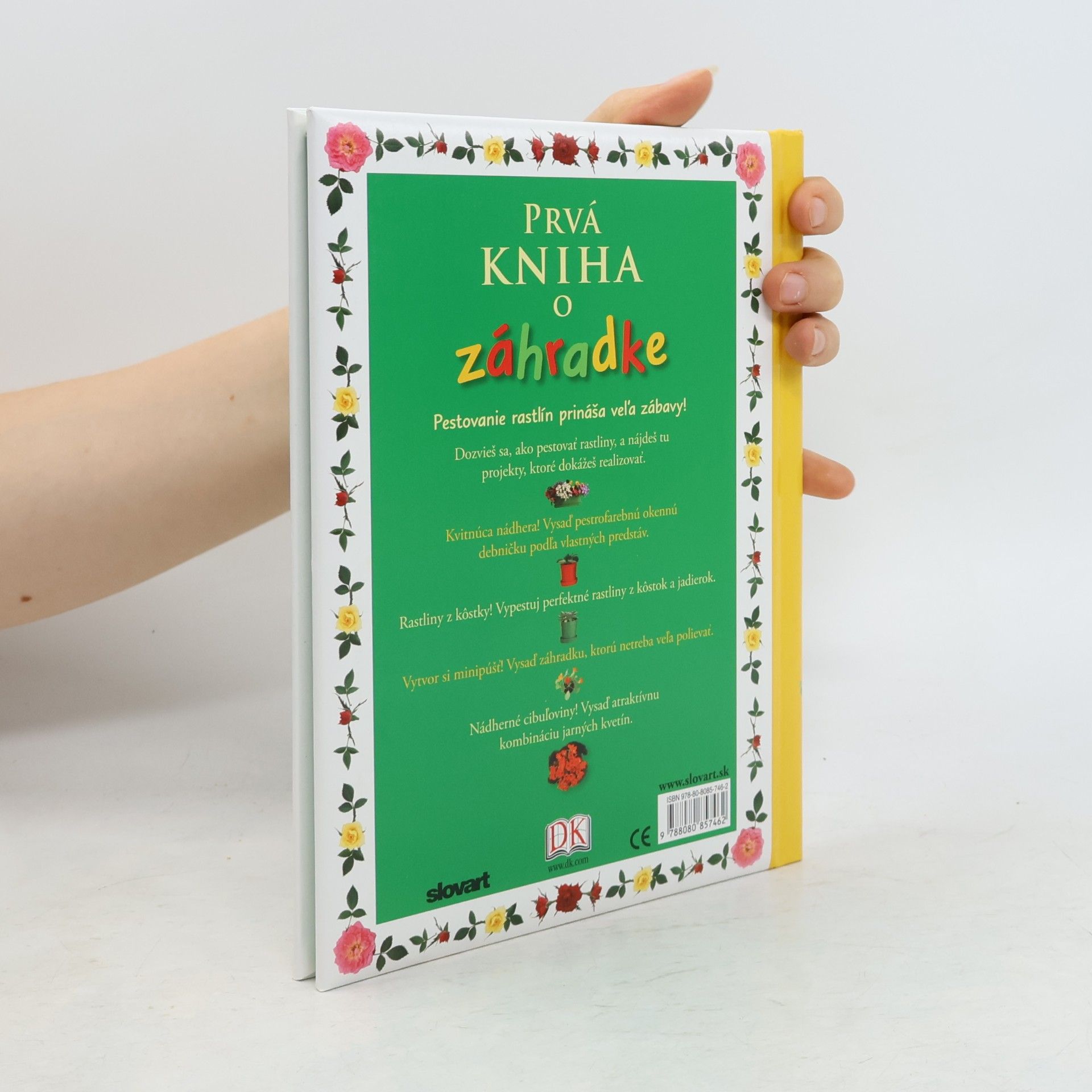 Angela Wilkes Prvá kniha o záhradke (Bylinková záhradka a ďalšie úžasné nápady)
