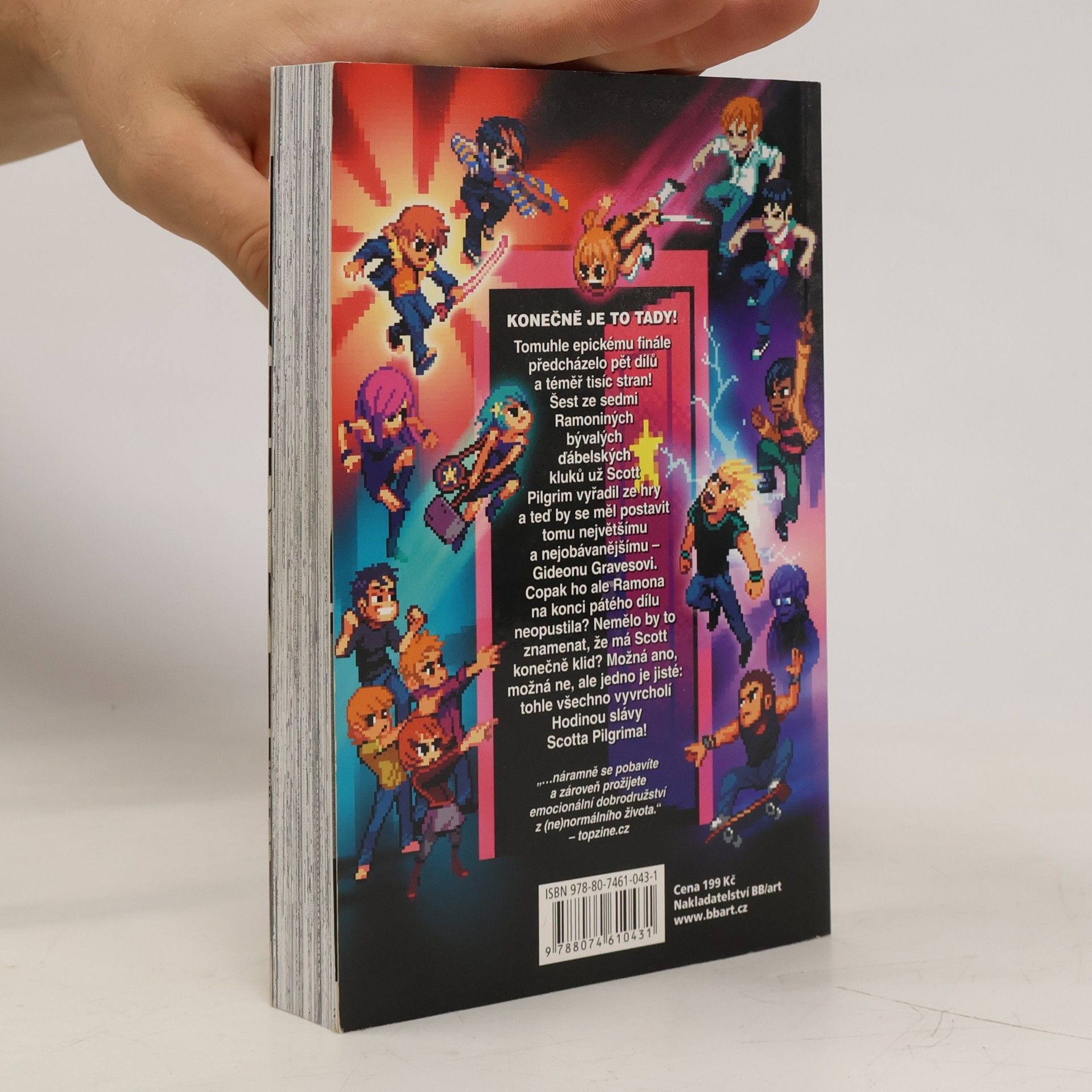 Bryan Lee O'Malley Scott Pilgrim 6. díl : Hodina slávy