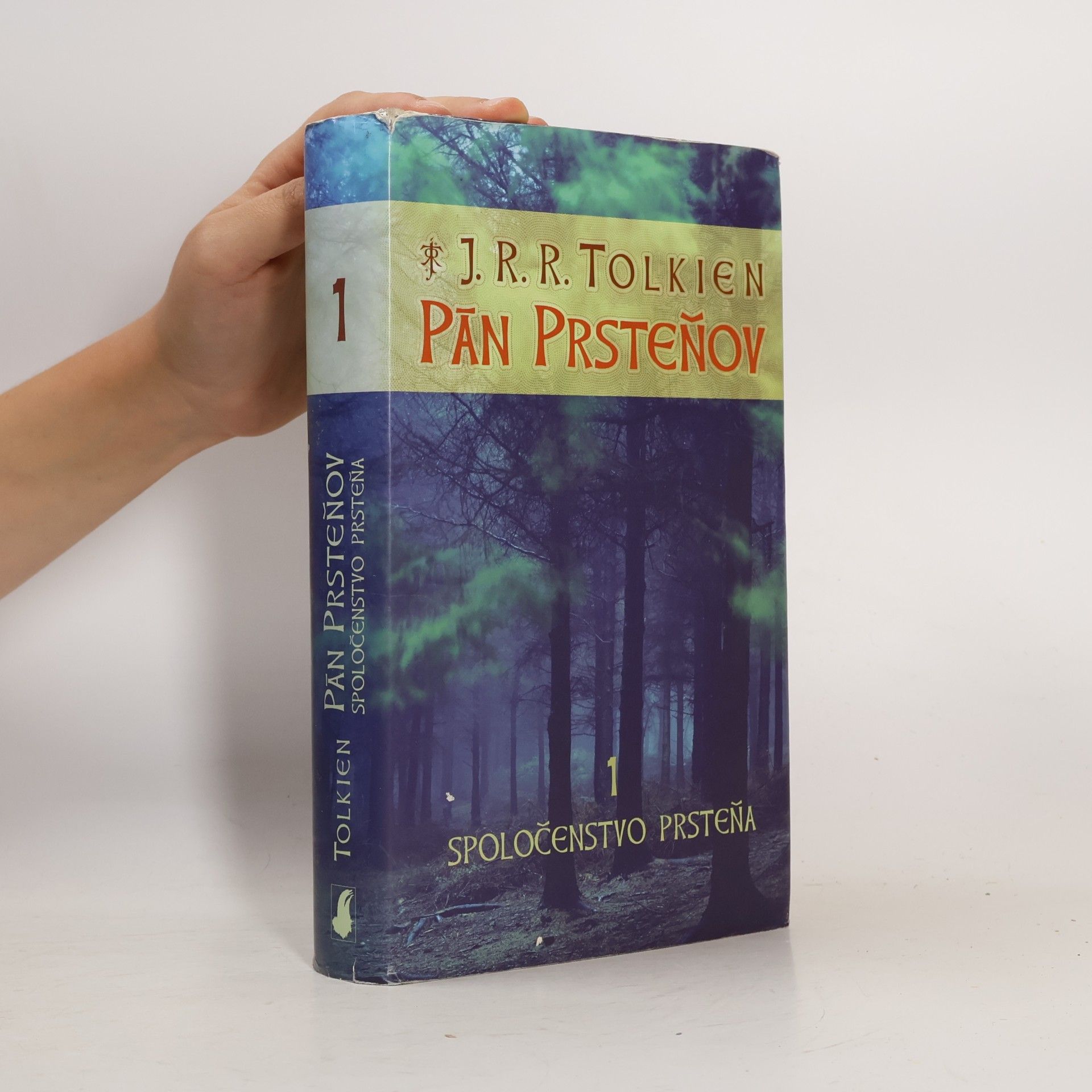 John Ronald Reuel Tolkien Pán prsteňov 1. Spoločenstvo prsteňa