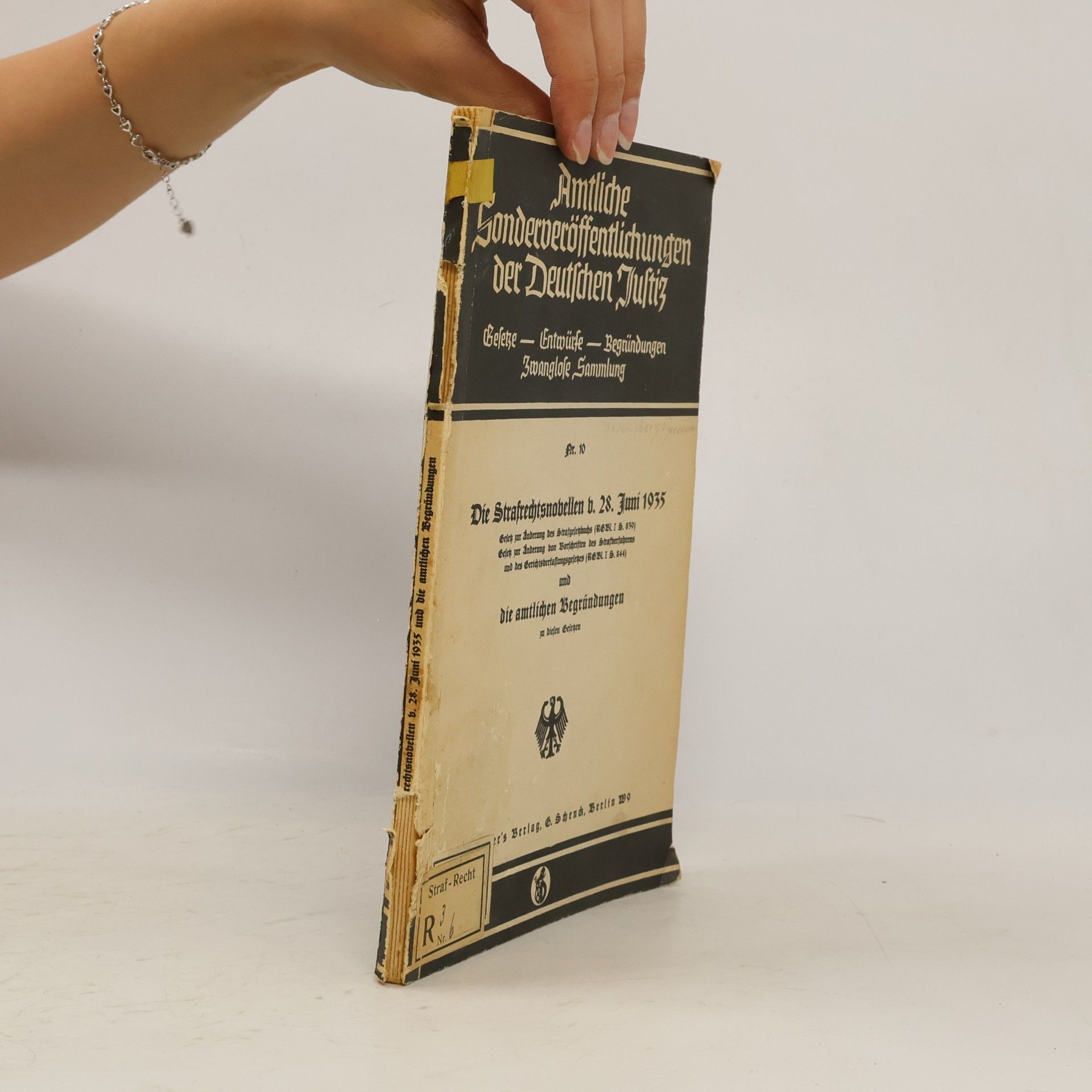Autorenkollektiv Die Strafrechtsnovellen v. 28. Juni 1935