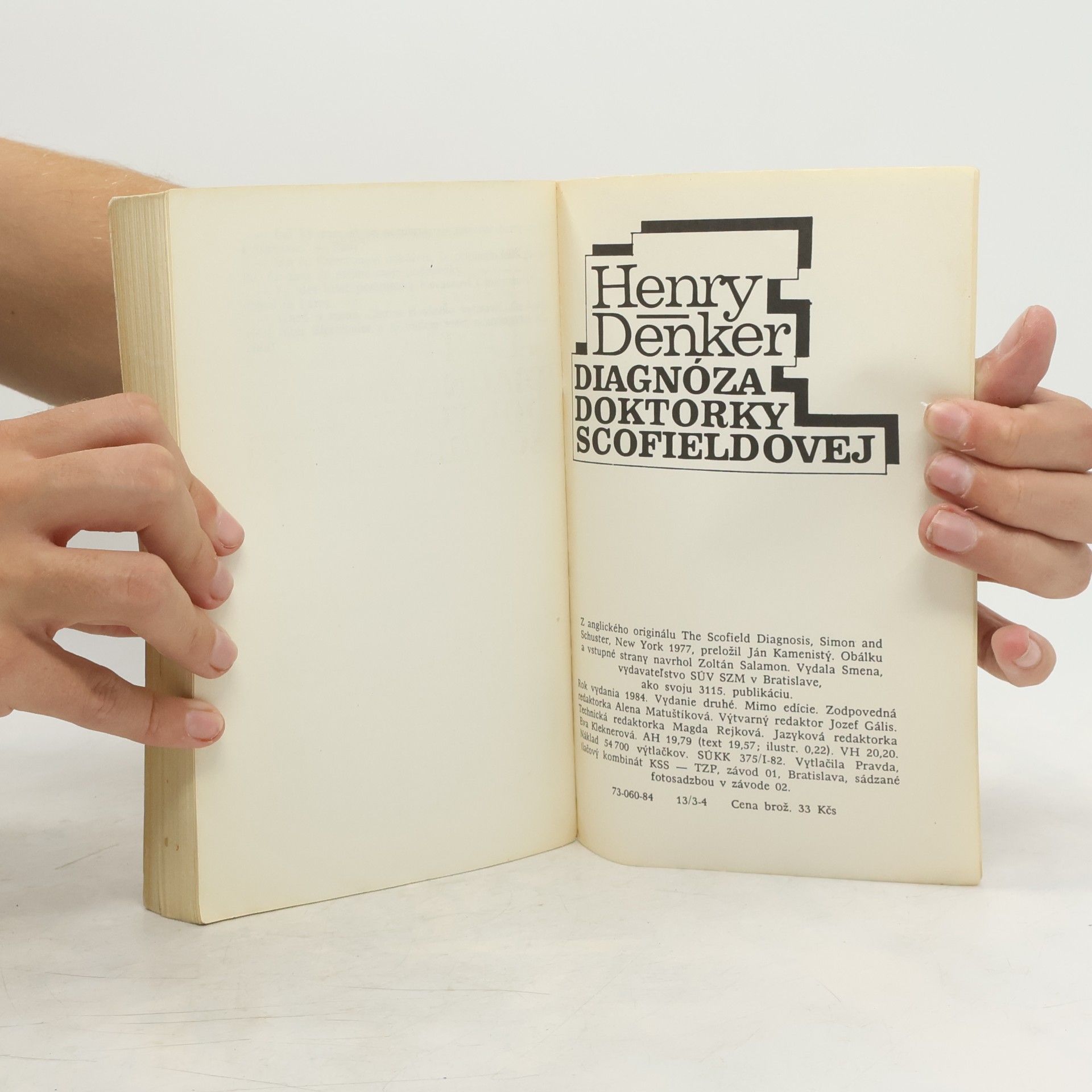 Henry Denker Diagnóza doktorky Scofieldovej