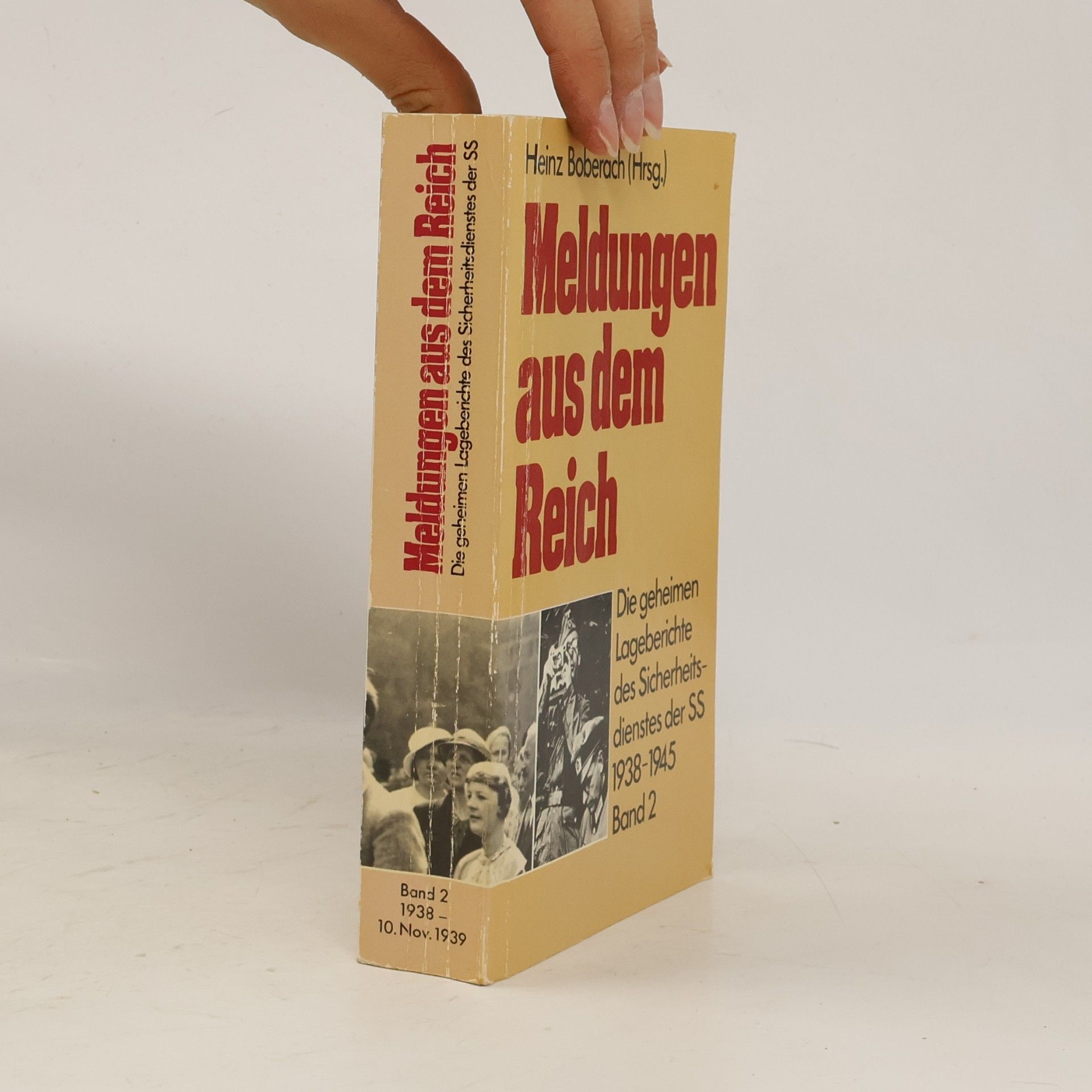 Heinz Boberach Meldungen aus dem Reich, 1938 - 1945 2