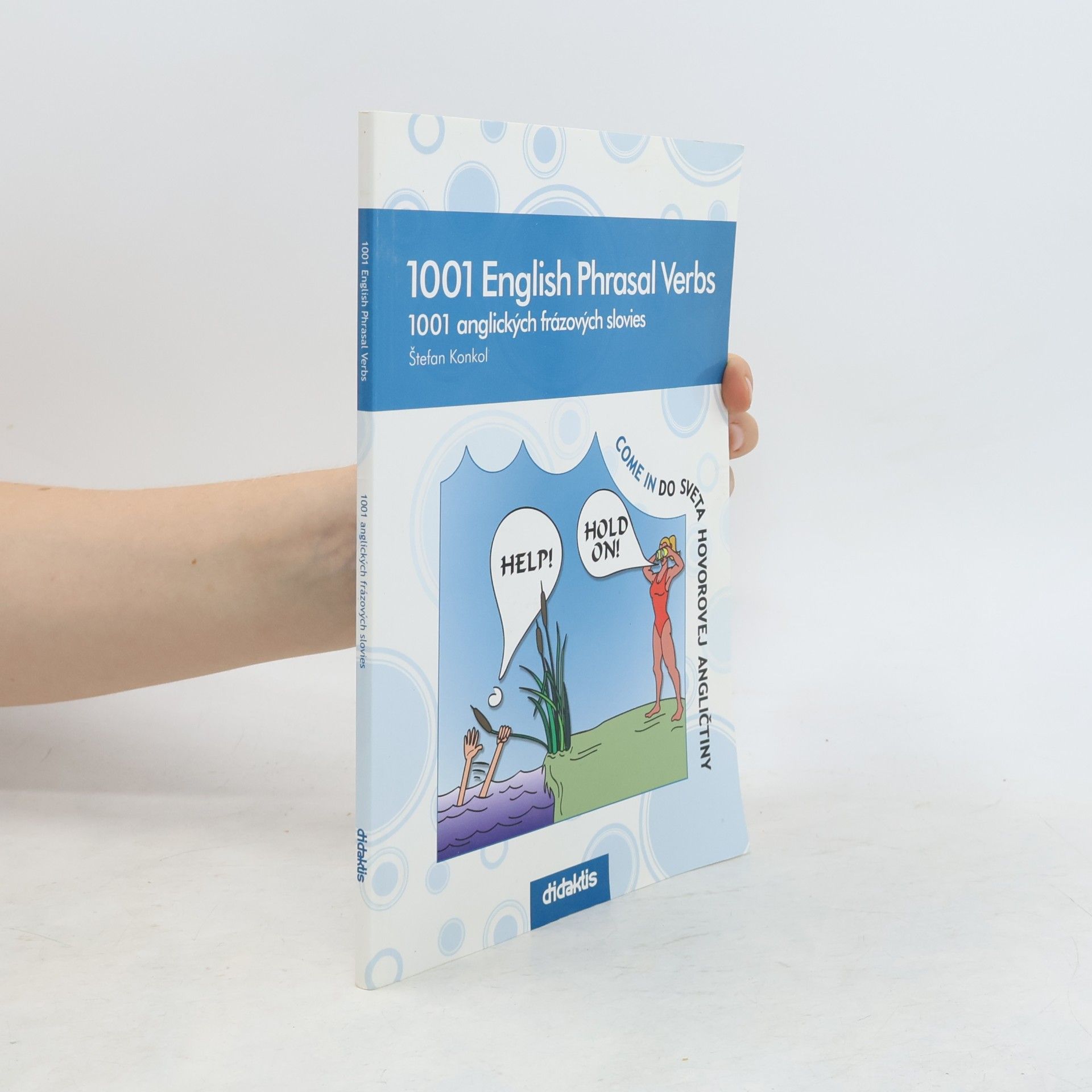 S. tefan Konkol 1001 English Phrasal Verbs, 1001 anglických frázových slovies