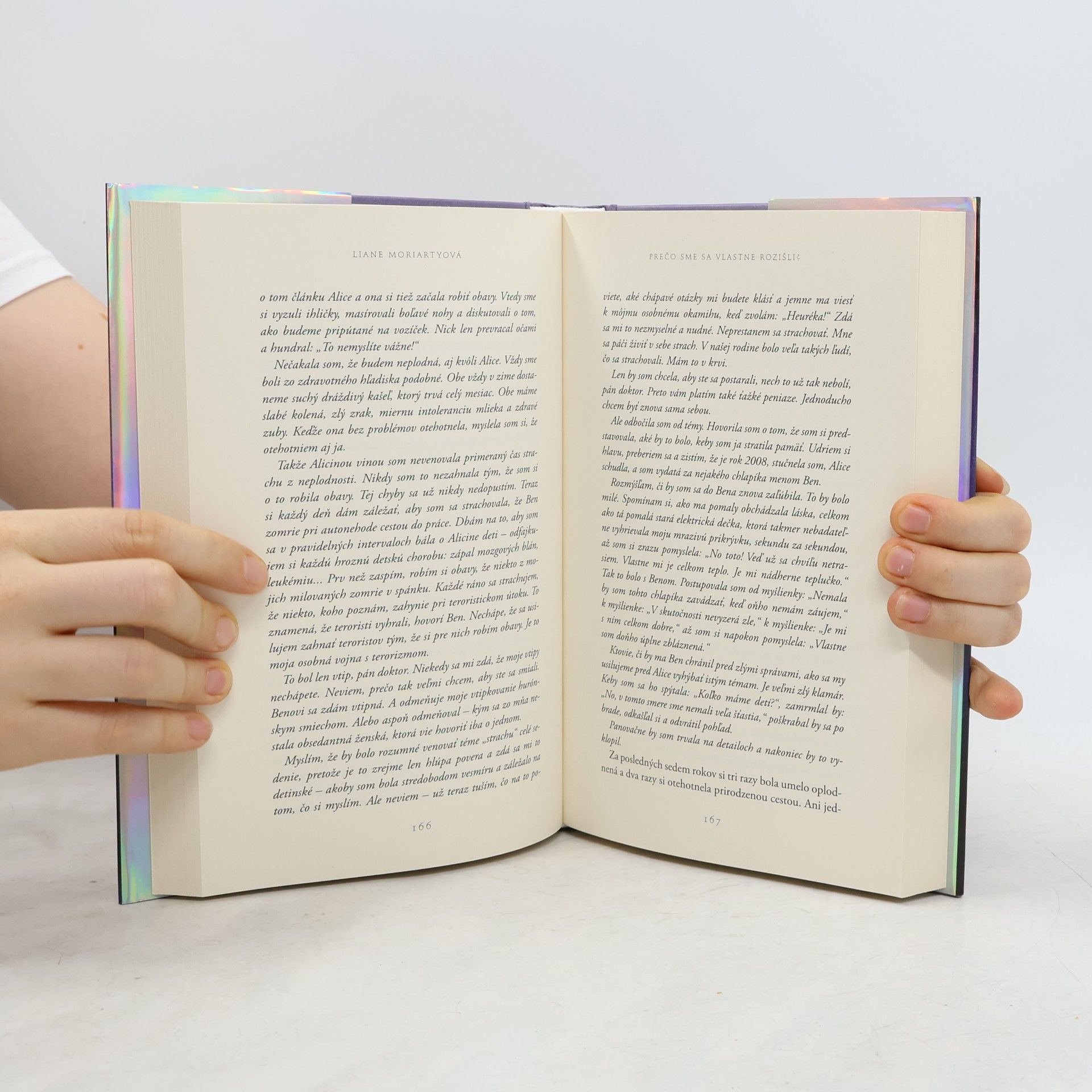 Liane Moriarty Prečo sme sa vlastne rozišli?