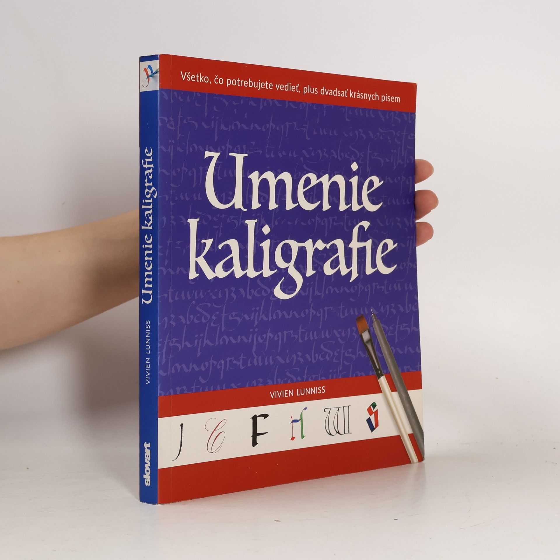 Vivien Lunniss Umenie kaligrafie