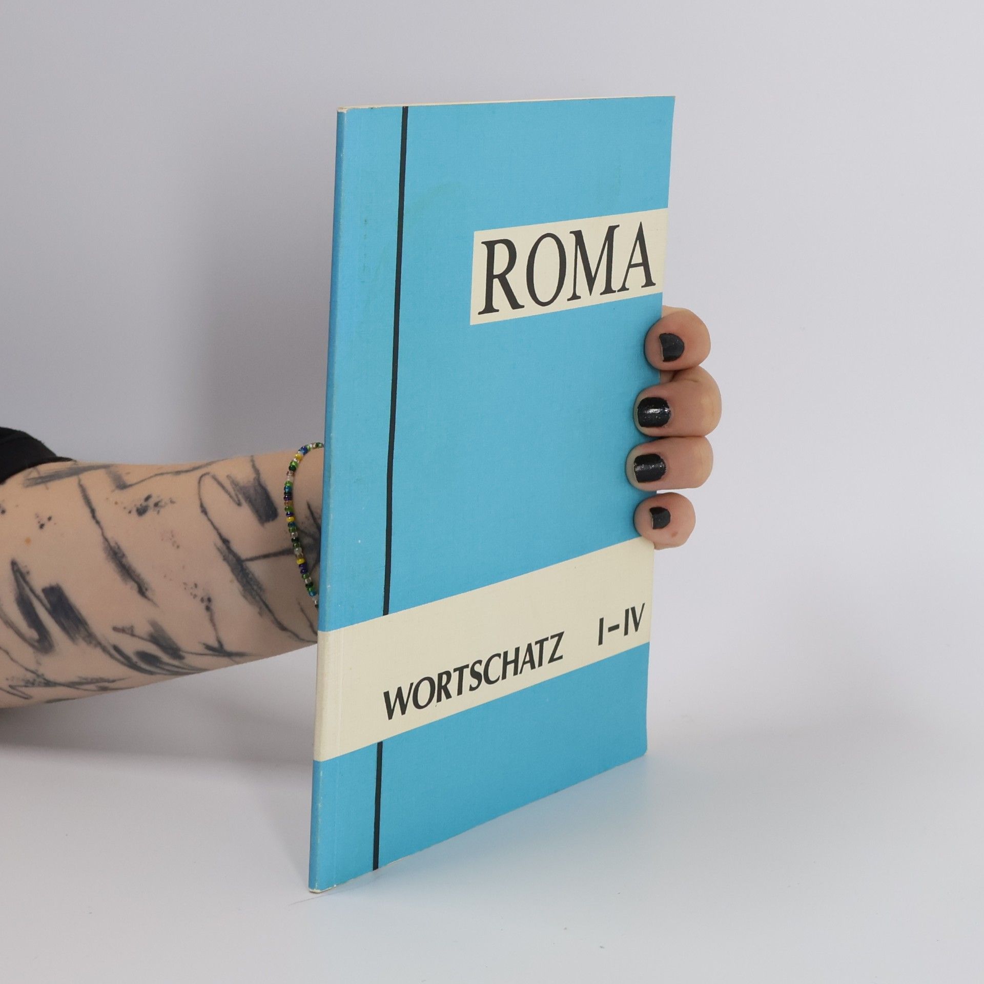 Various authors Roma: Unterrichtswerk für Latein als 1. Fremdsprache / Wortschatz aus den Bänden Roma I-IV