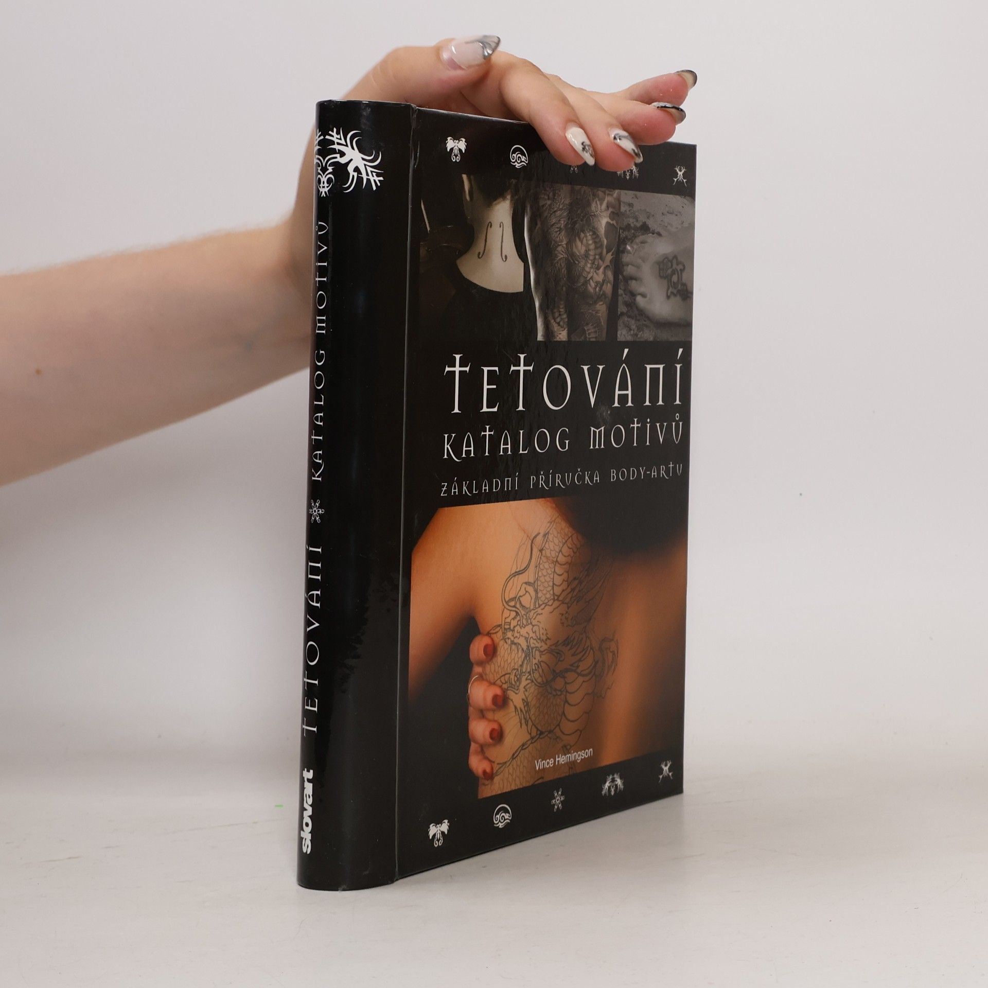 Vince Hemingson Tetování : katalog motivů : základní příručka body-artu