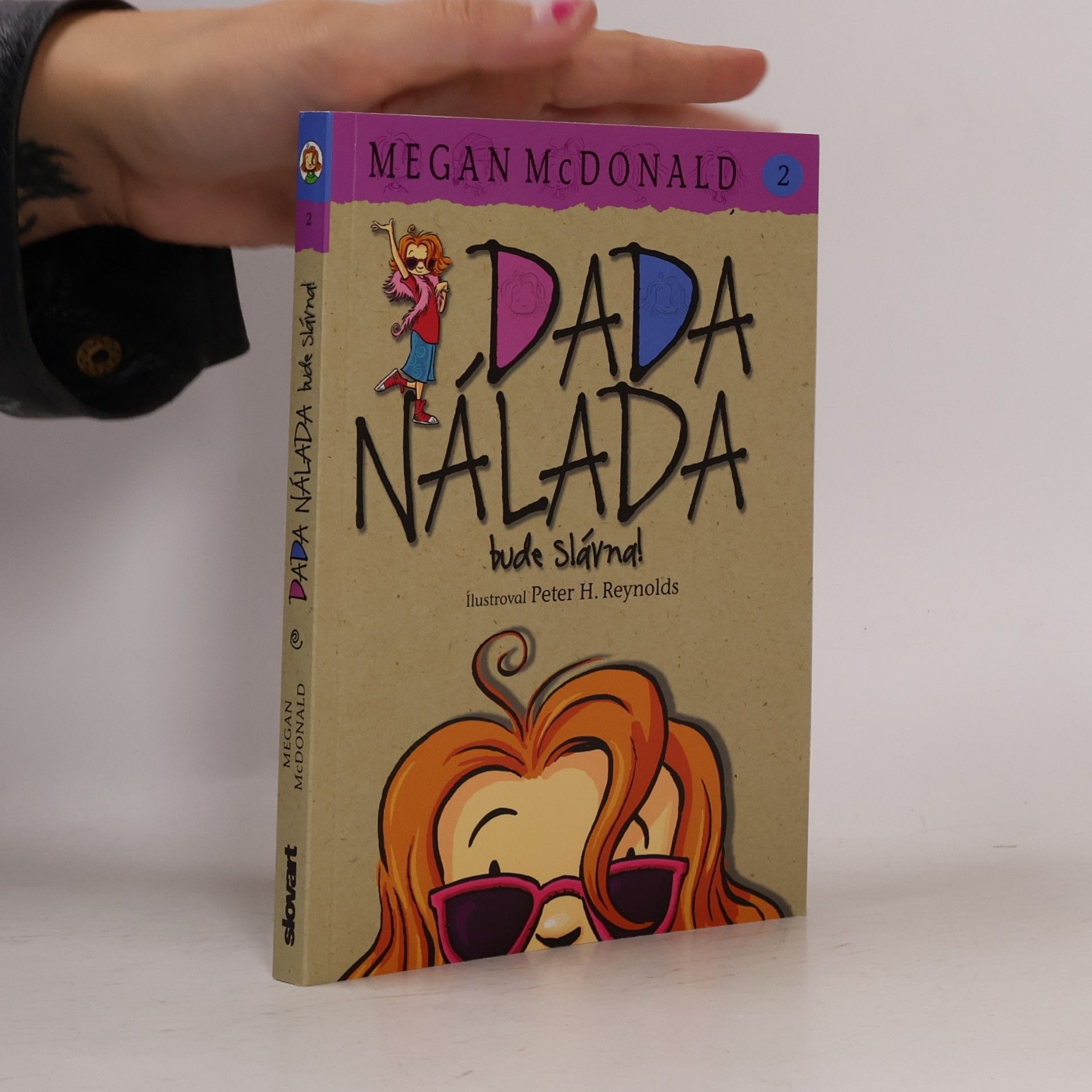 Megan McDonald Dada Nálada bude slávna!