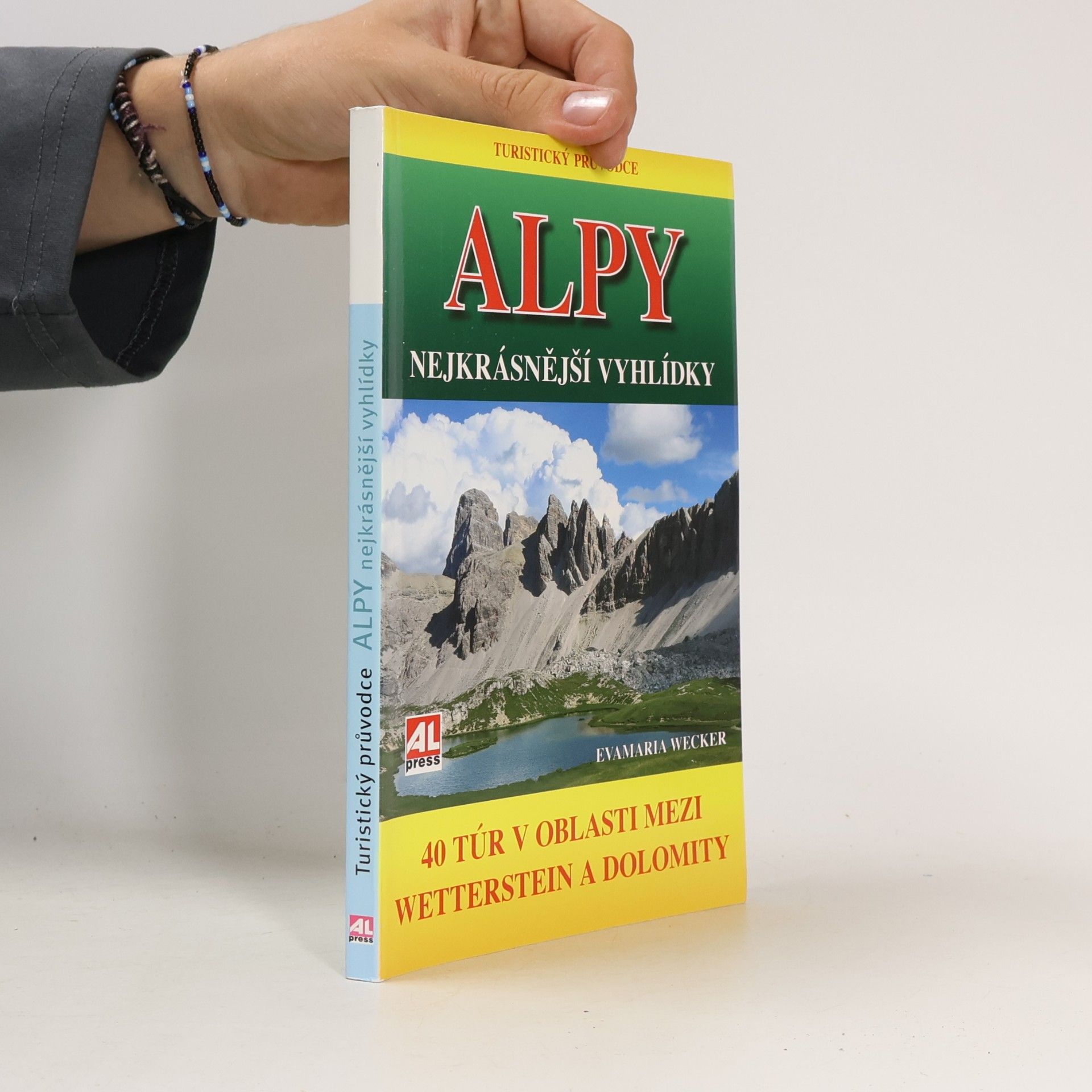 Evamaria Wecker ALPY- nejkrásnější vyhlídky