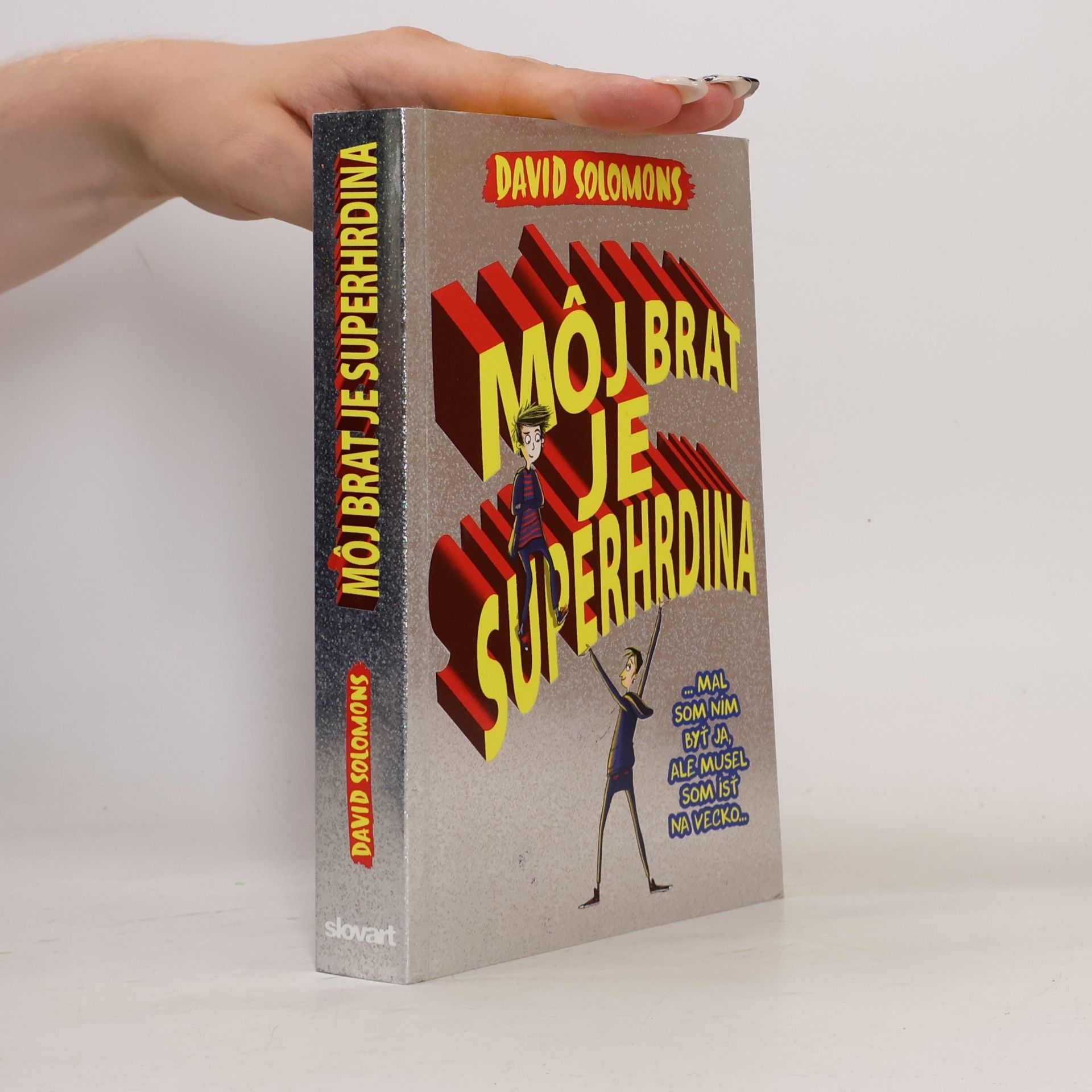David Solomons Môj brat je superhrdina