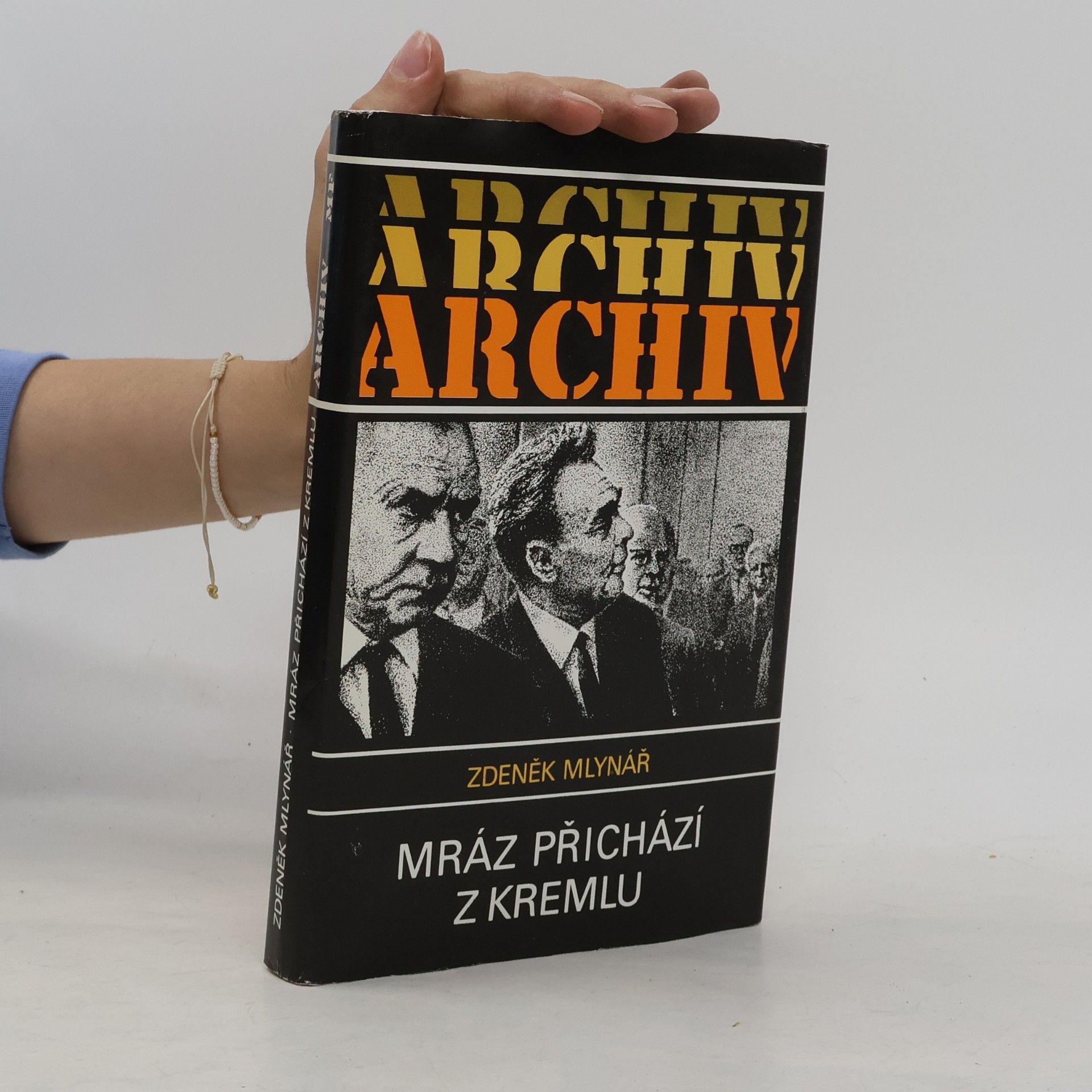 Zdeněk Mlynář Mráz přichází z Kremlu