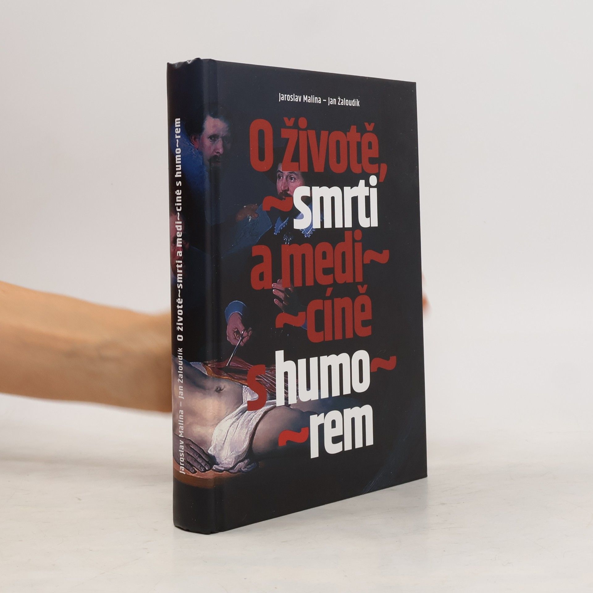 O životě, smrti a medicíně s humorem