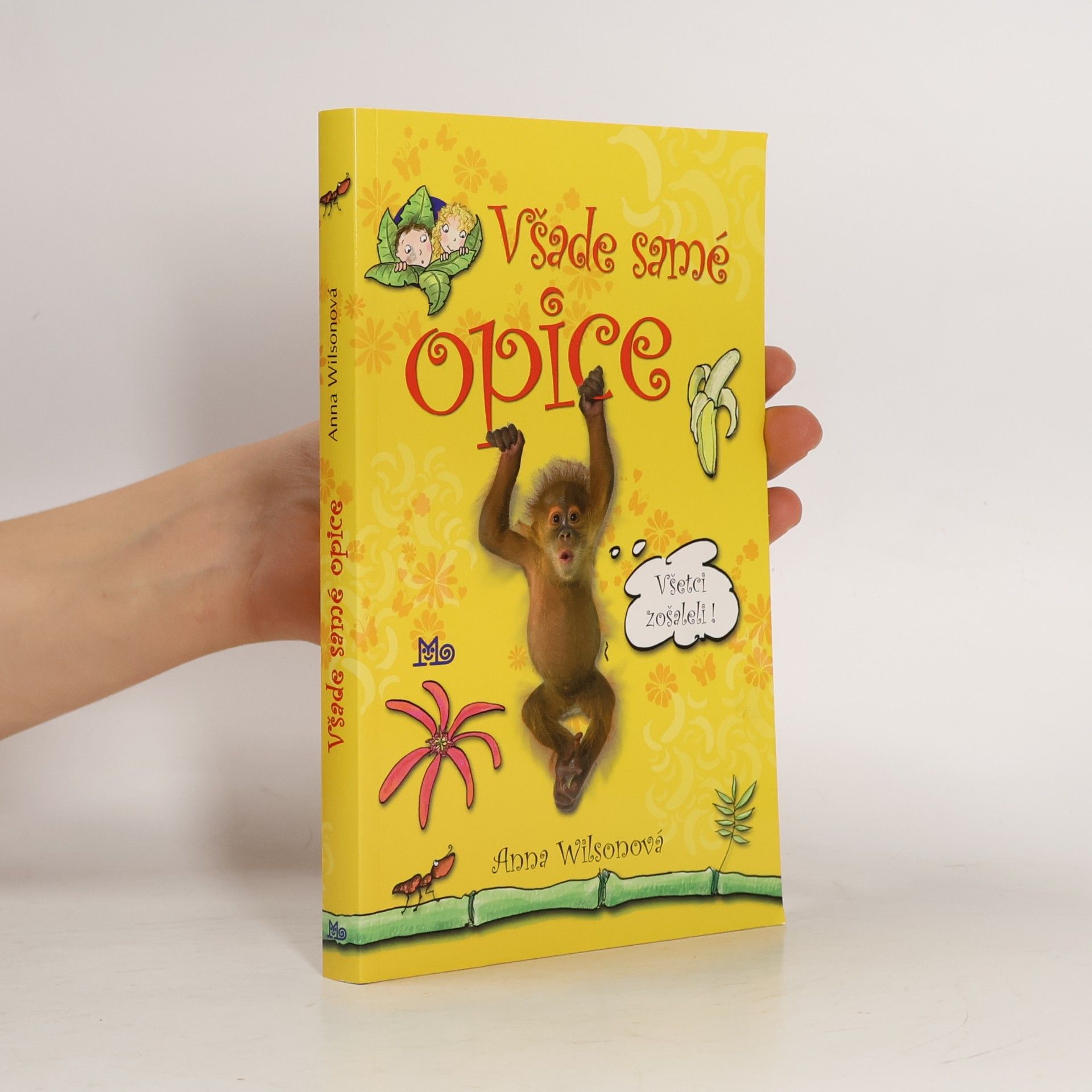 Anna Wilson Všade samé opice