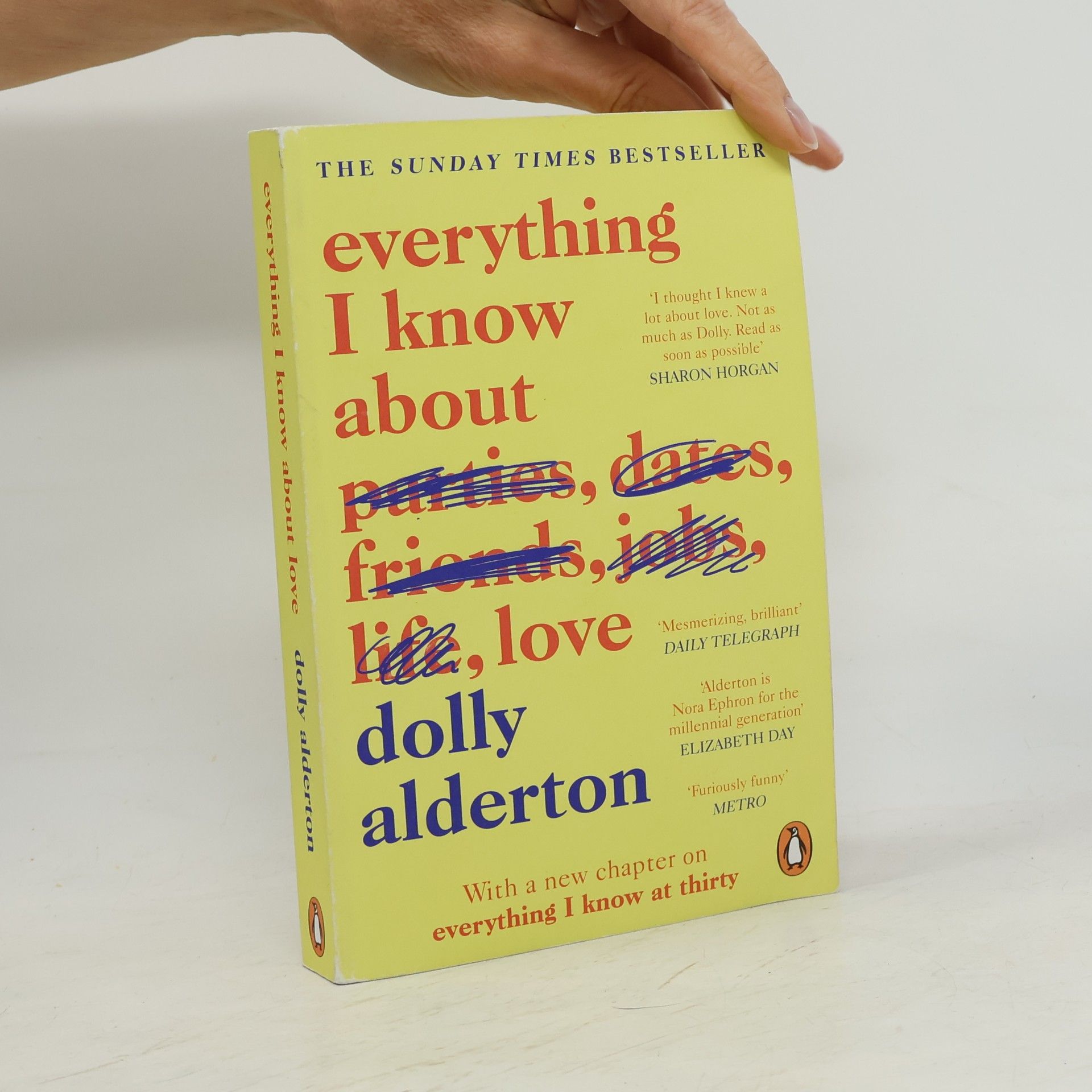 Dolly Alderton Everything I know about love