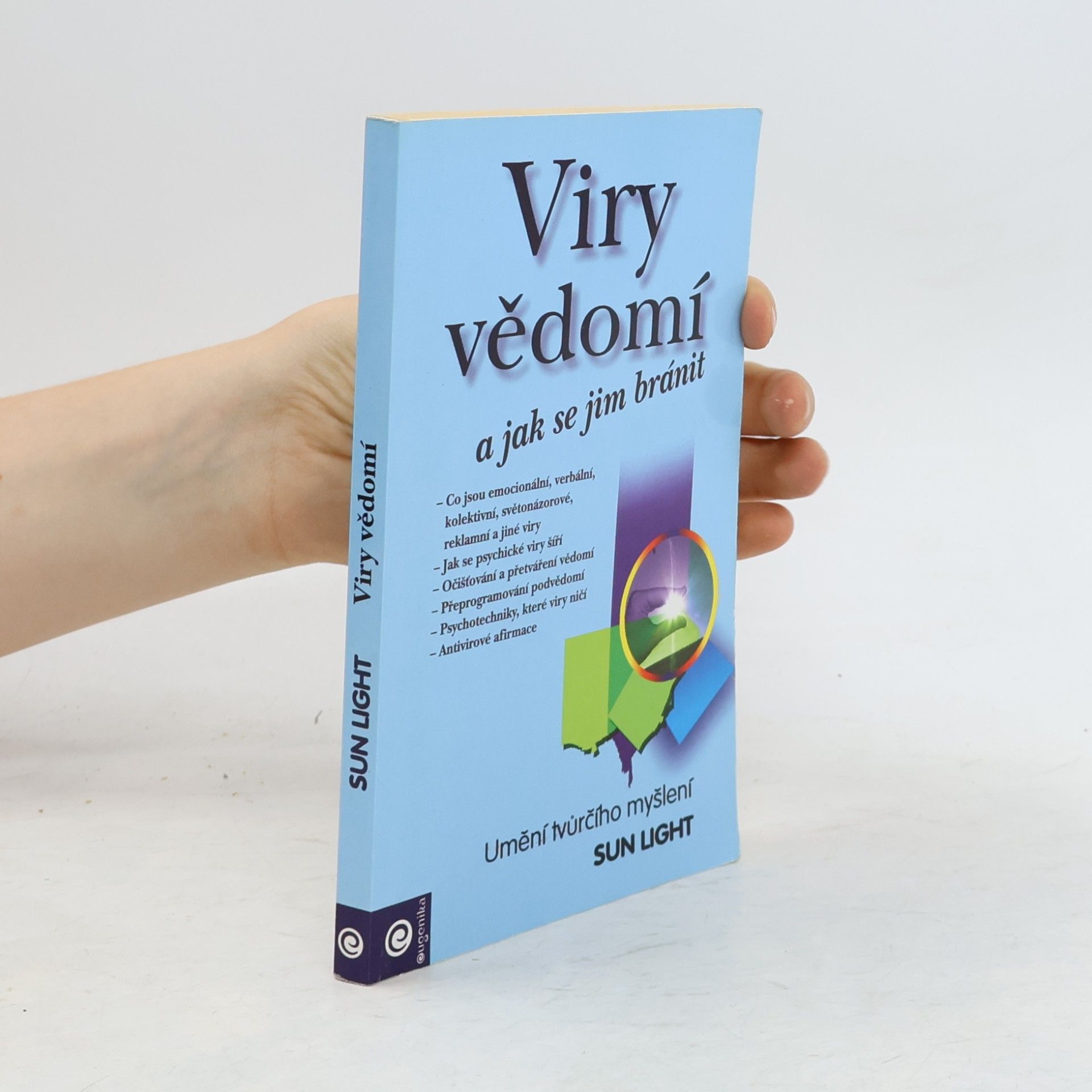 Sun Light Viry vědomí a jak se jim bránit