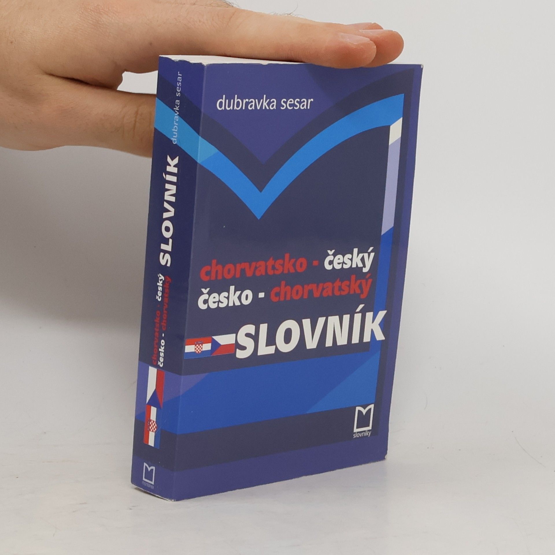 Dubravka Dorotić Sesar Chorvatsko-český; česko-chorvatský slovník