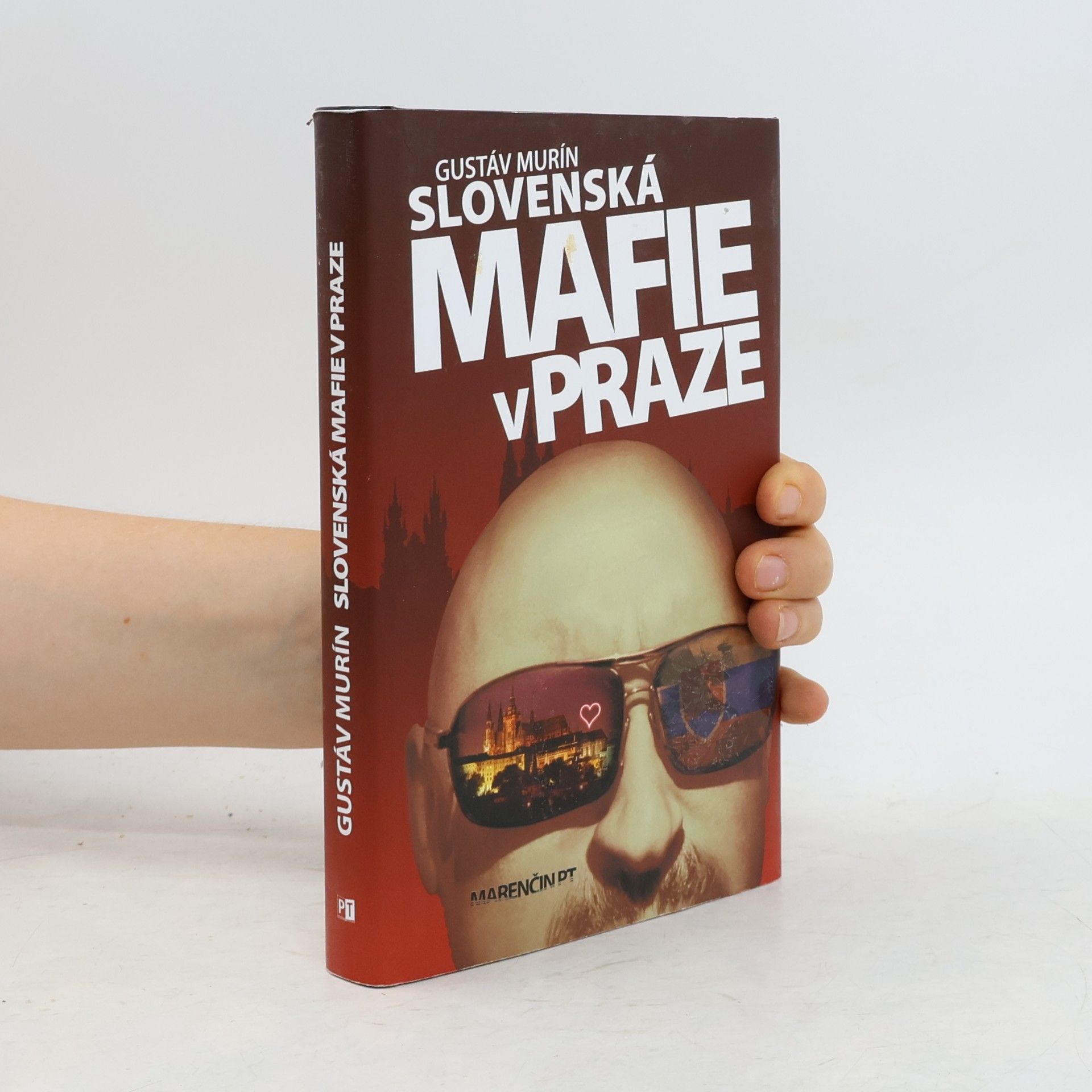 Gustáv Murín Slovenská mafie v Praze