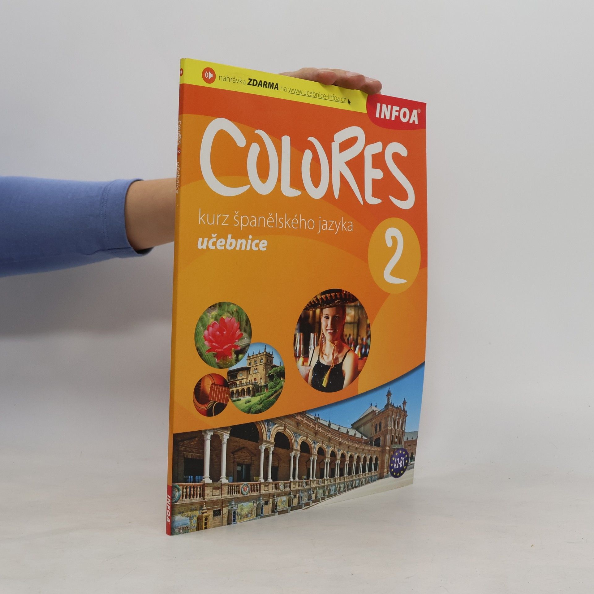 Erika Nagy Colores 2. Kurz španělského jazyka. Učebnice