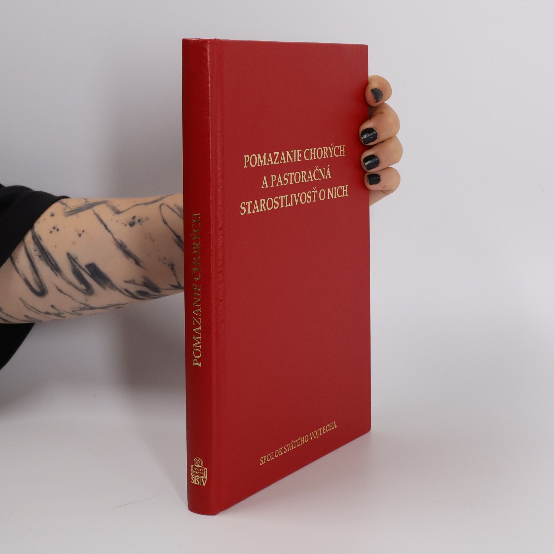 Autorenkollektiv Pomazanie chorých a pastoračná starostlivosť o nich