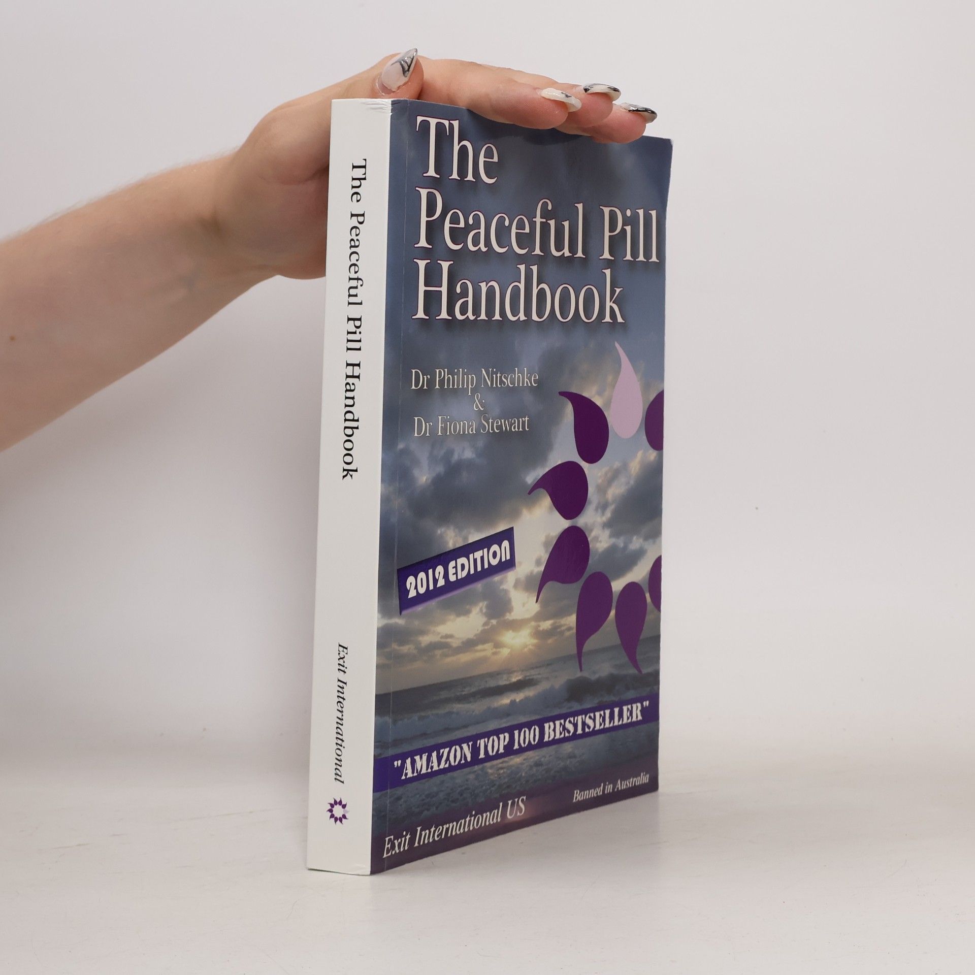 Philip Nitschke The Peaceful Pill Handbook 2016 Edition