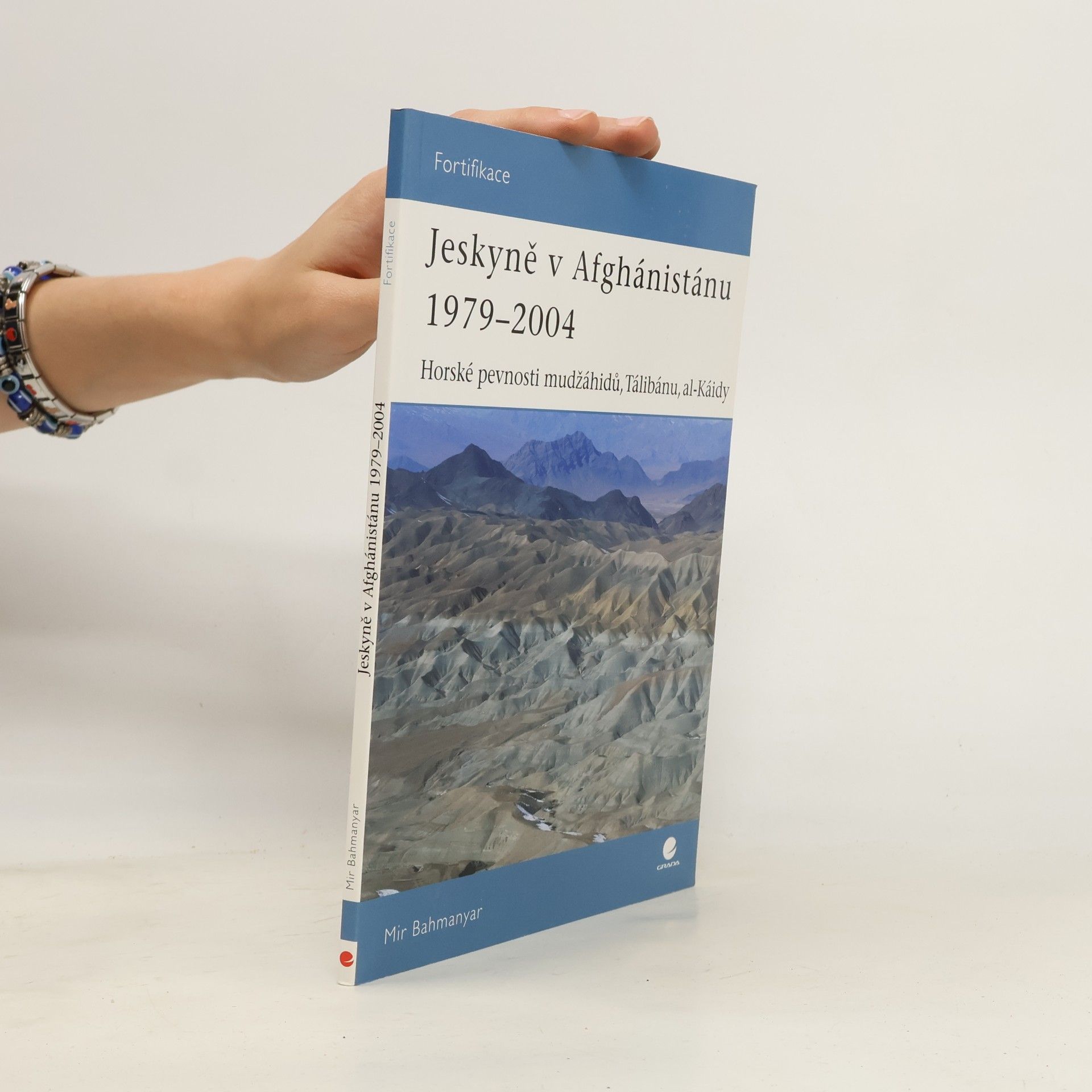 Mir Bahmanyar Jeskyně v Afghánistánu 1979-2004