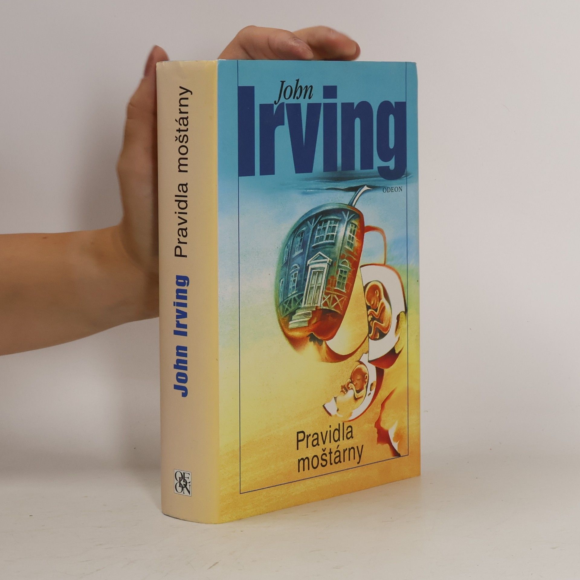 John Irving Pravidla moštárny