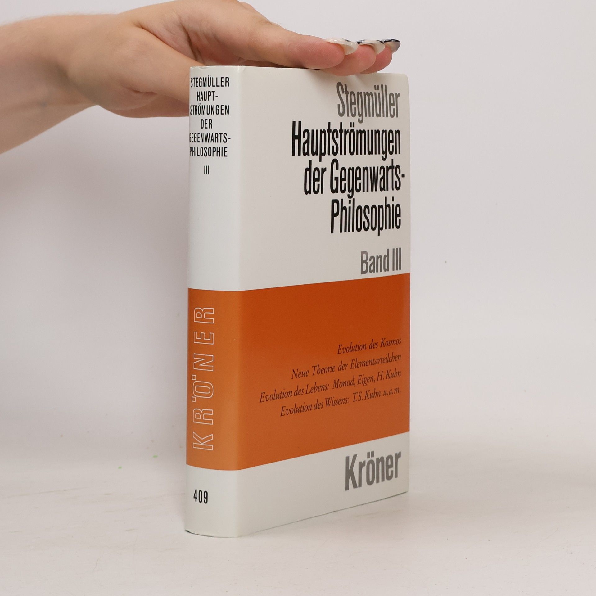 Wolfgang Stegmüller Hauptströmungen der Gegenwartsphilosophie