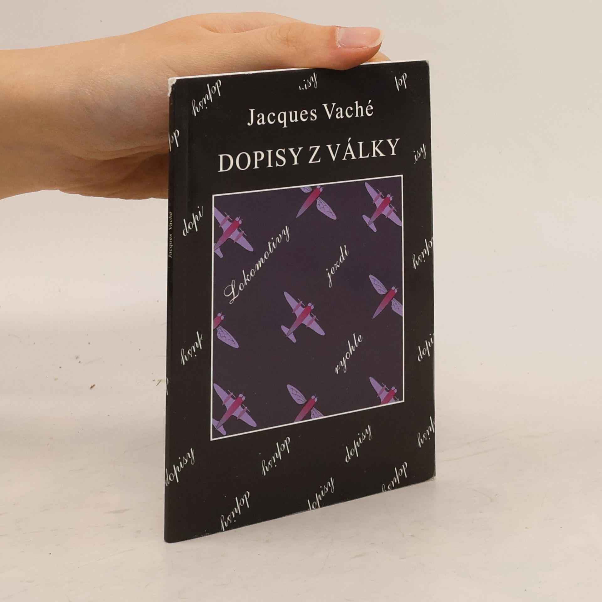 Jacques Vaché Dopisy z války