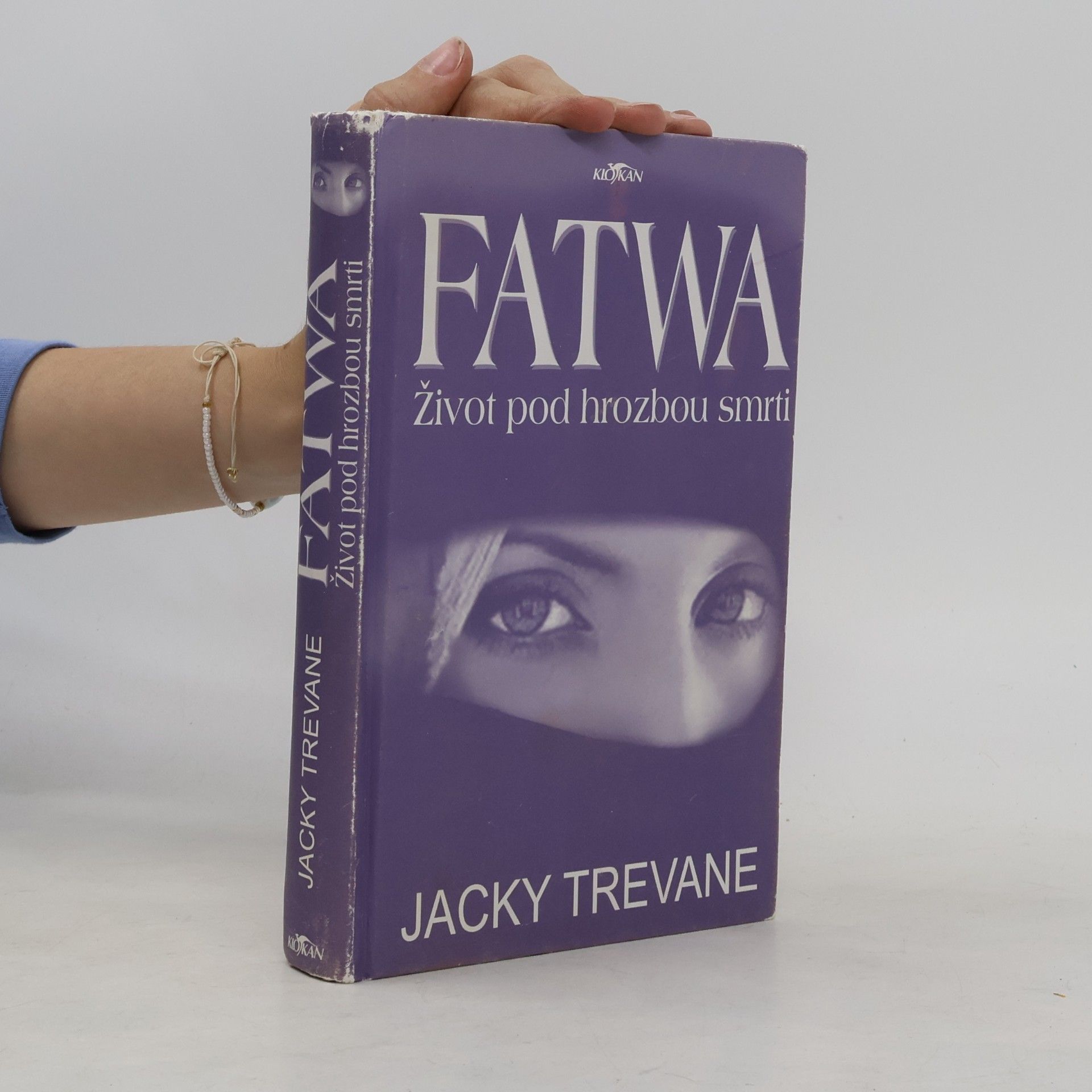 Jacky Trevane Fatwa: život pod hrozbou smrti