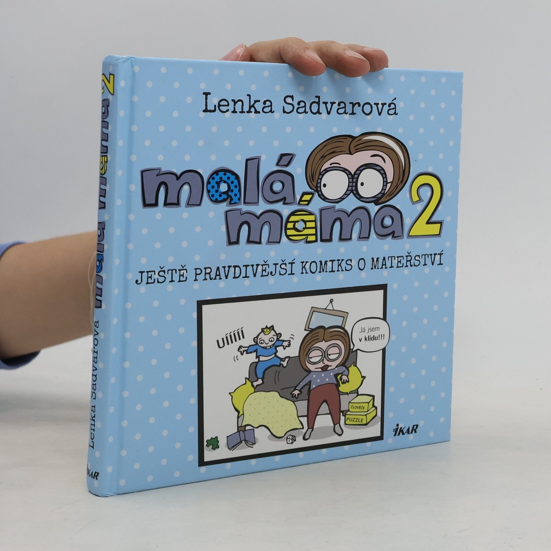 Lenka Sadvarová Malá máma 2