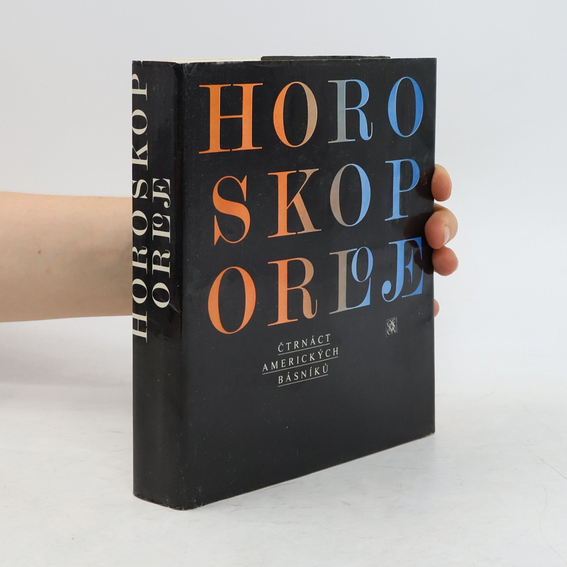 Horoskop orloje. Čtrnáct amerických básníků