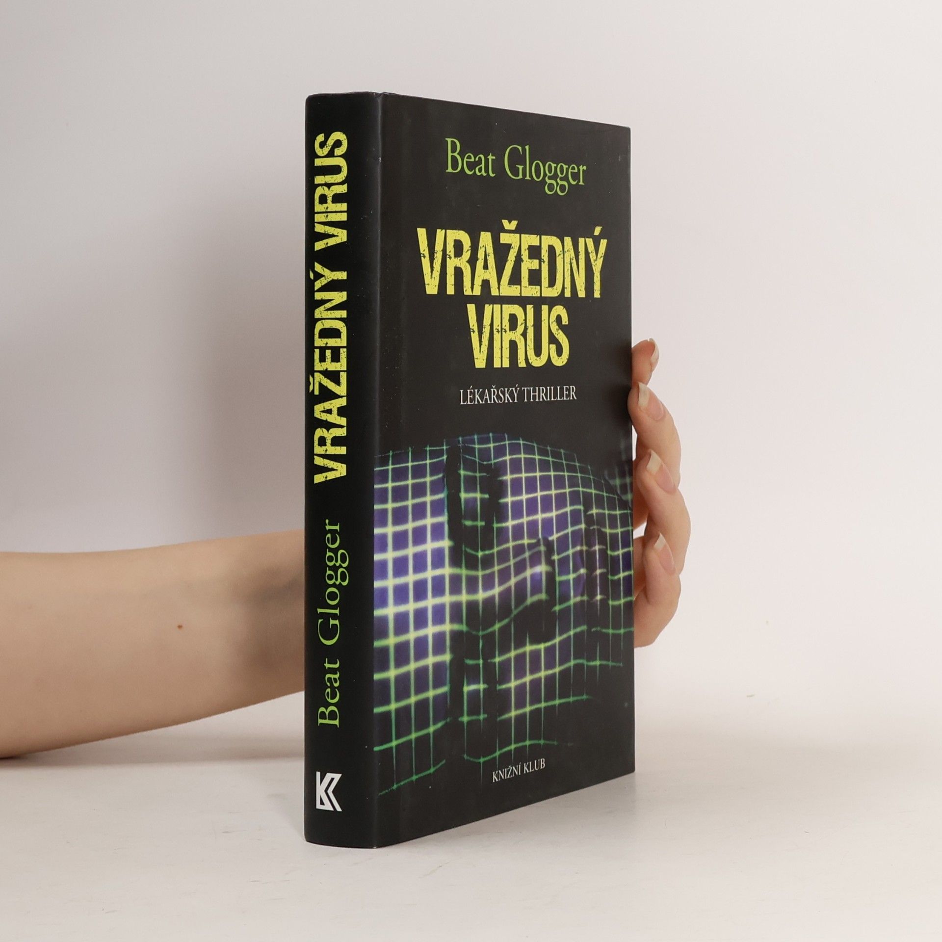 Beat Glogger Vražedný virus