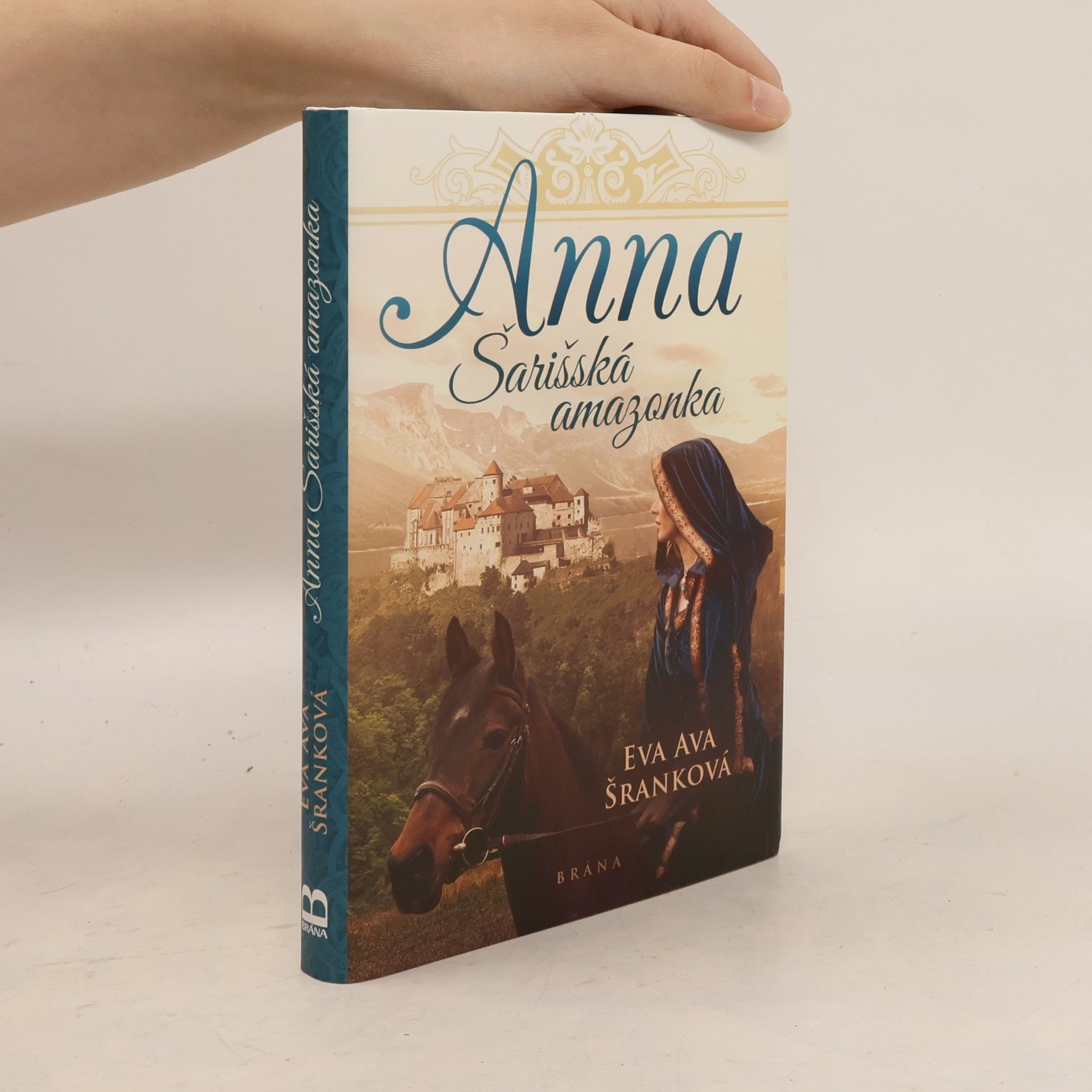 Anna. Šarišská amazonka.