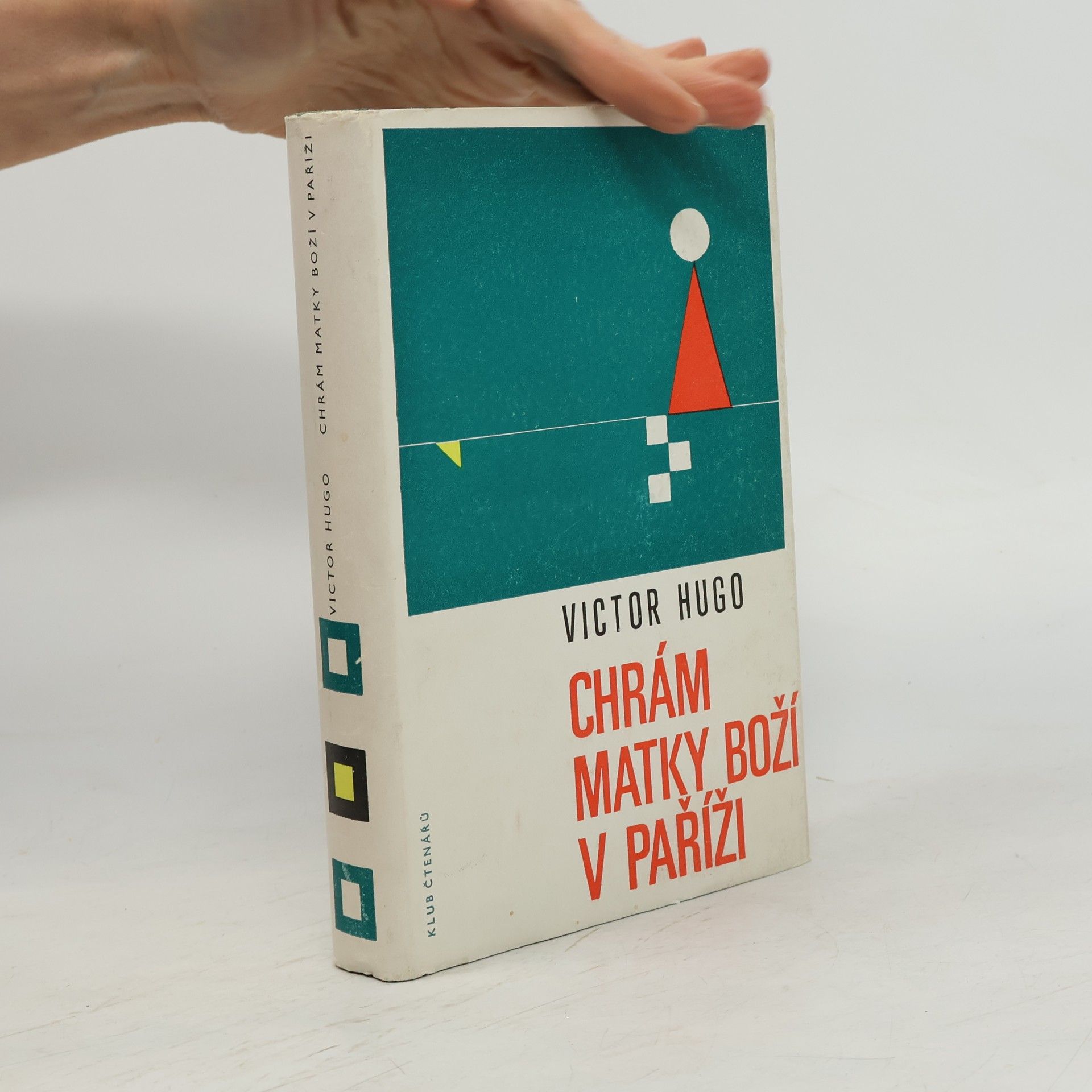 Victor Hugo Chrám Matky Boží v Paříži