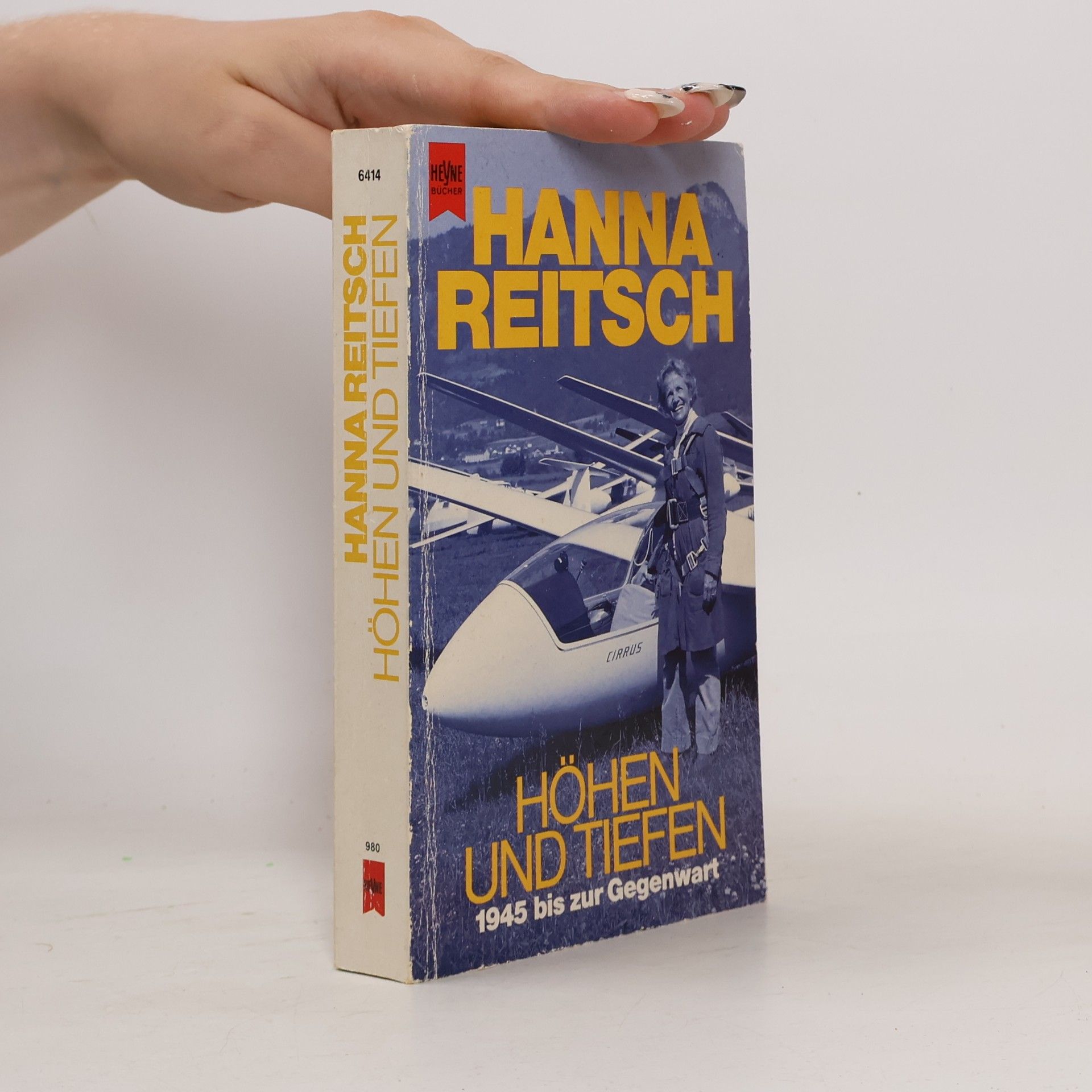 Hanna Reitsch Höhen und Tiefen