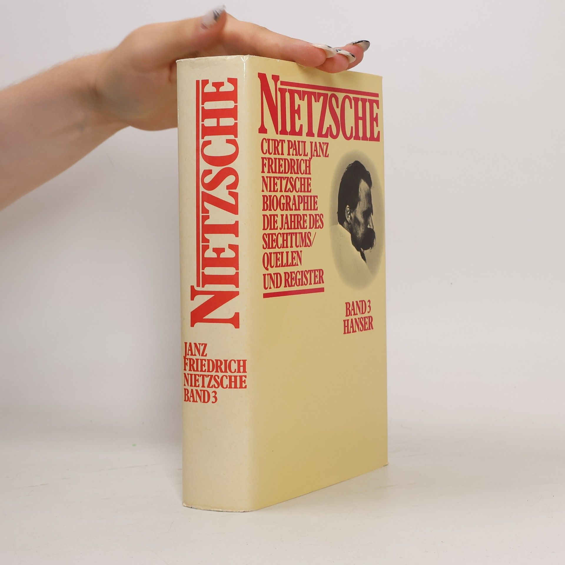 Curt Paul Janz Friedrich Nietzsche