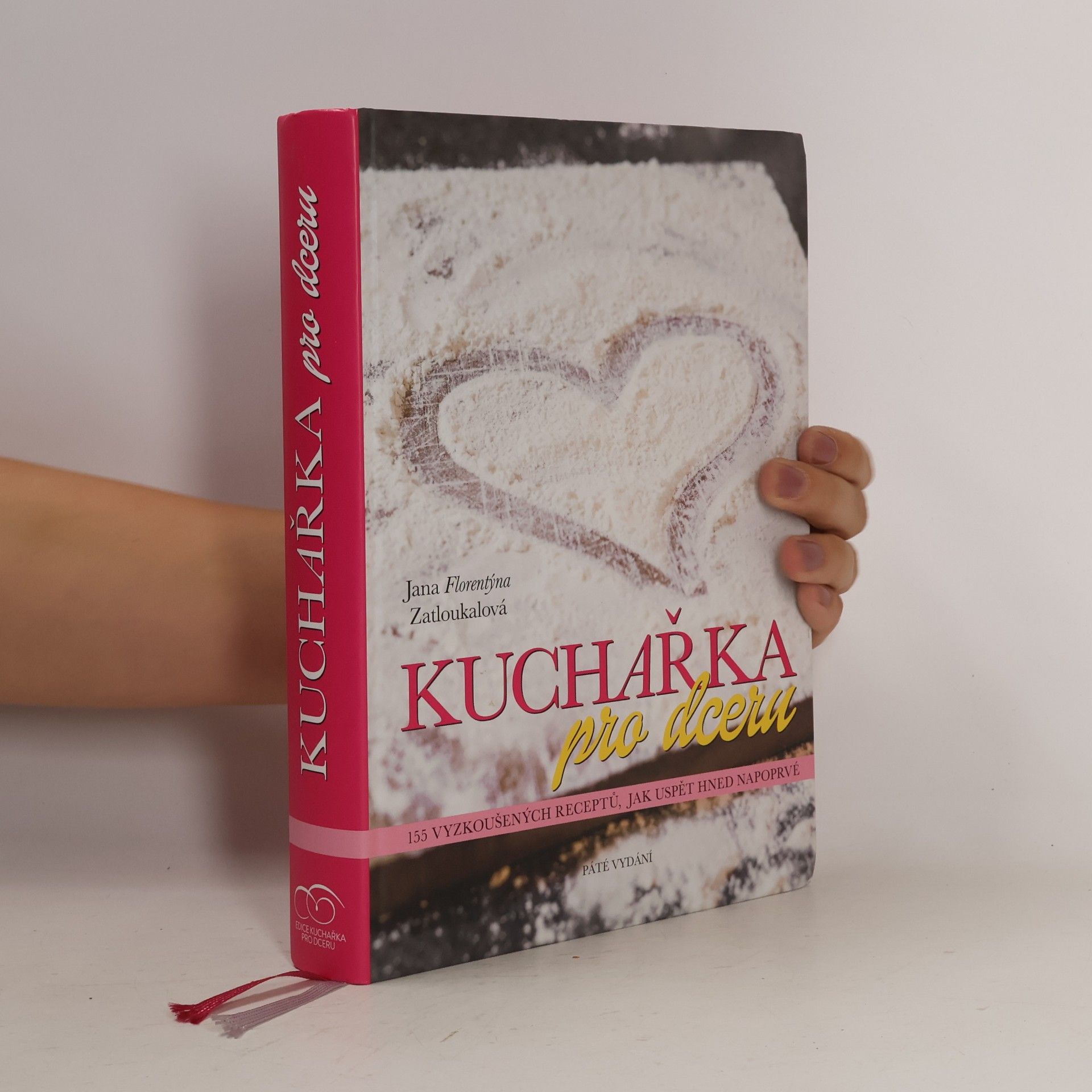 Jana Florentýna Pišová Kuchařka pro dceru