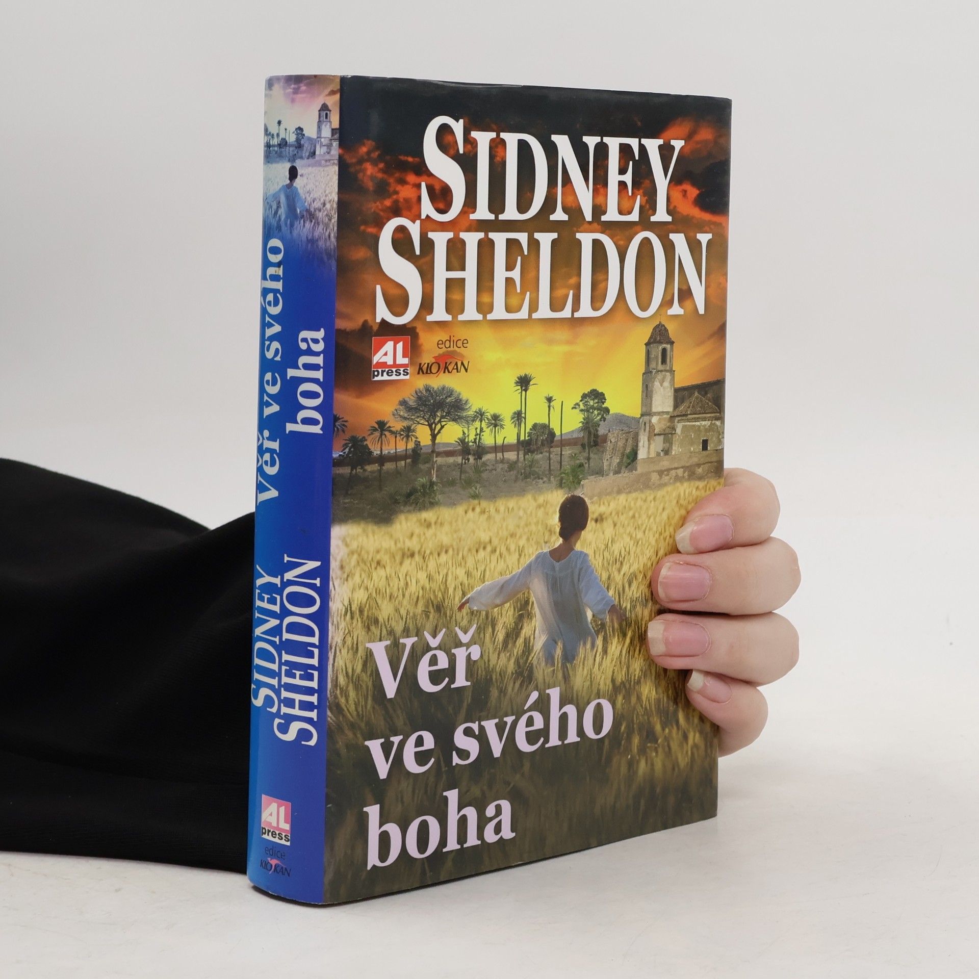Sidney Sheldon Věř ve svého boha